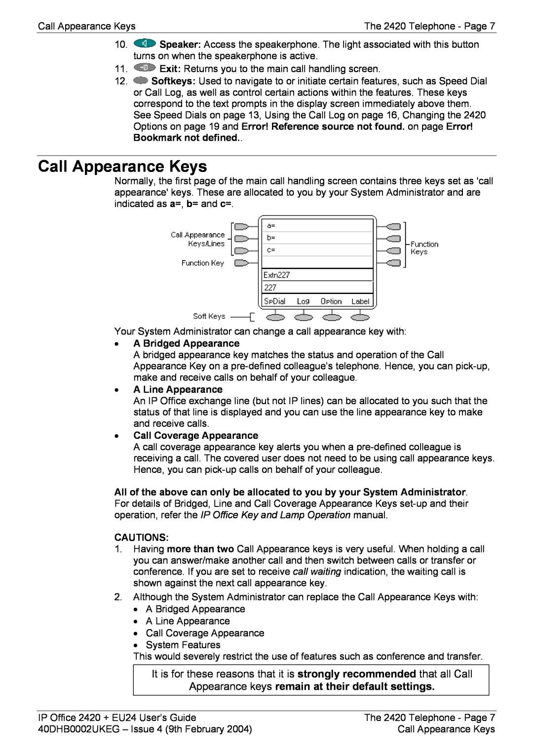 Avaya 2420 Call Appearance Keys, Appearance keys remain at their default settings, A Bridged Appearance, A Line Appearance 