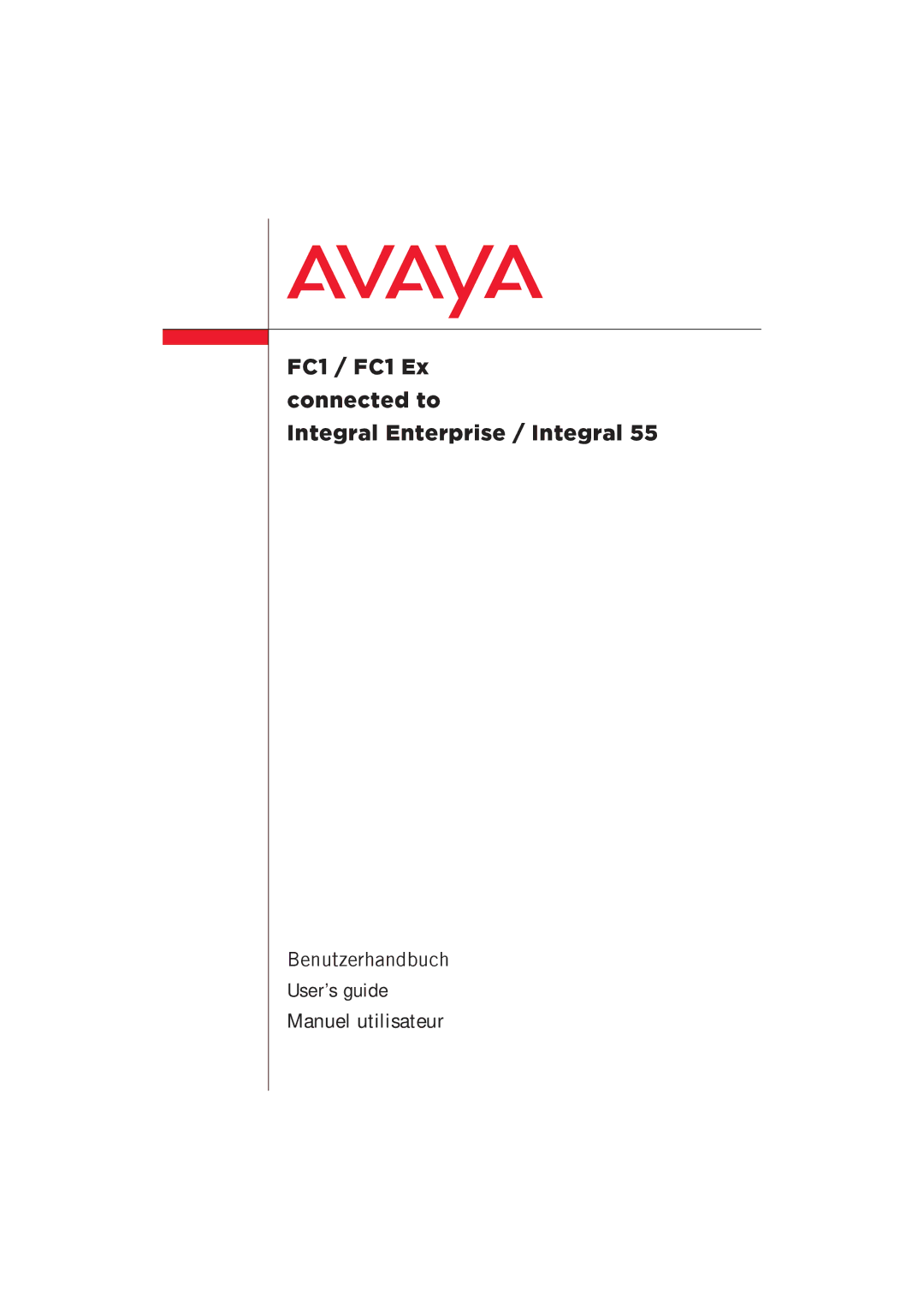 Avaya manual FC1 / FC1 Ex connected to Integral Enterprise / Integral 