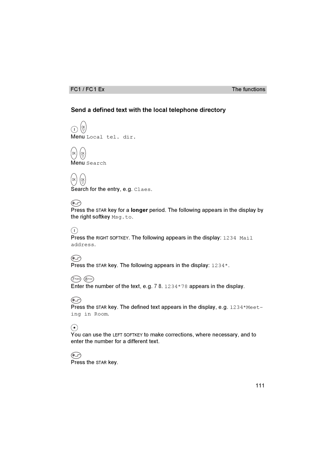 Avaya FC1 manual Send a defined text with the local telephone directory, Menu Local tel. dir 