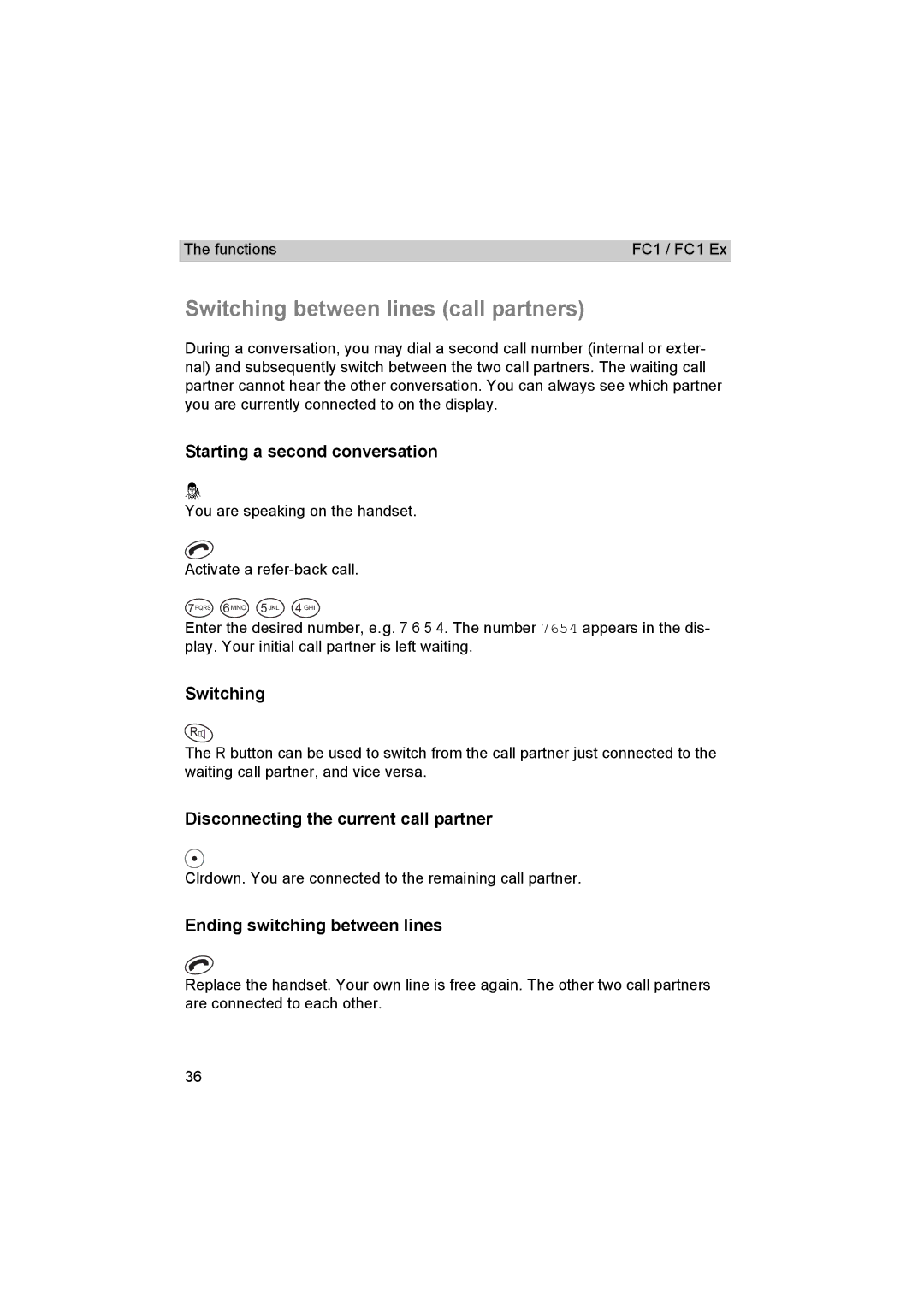 Avaya FC1 manual Switching between lines call partners, Starting a second conversation, Ending switching between lines 