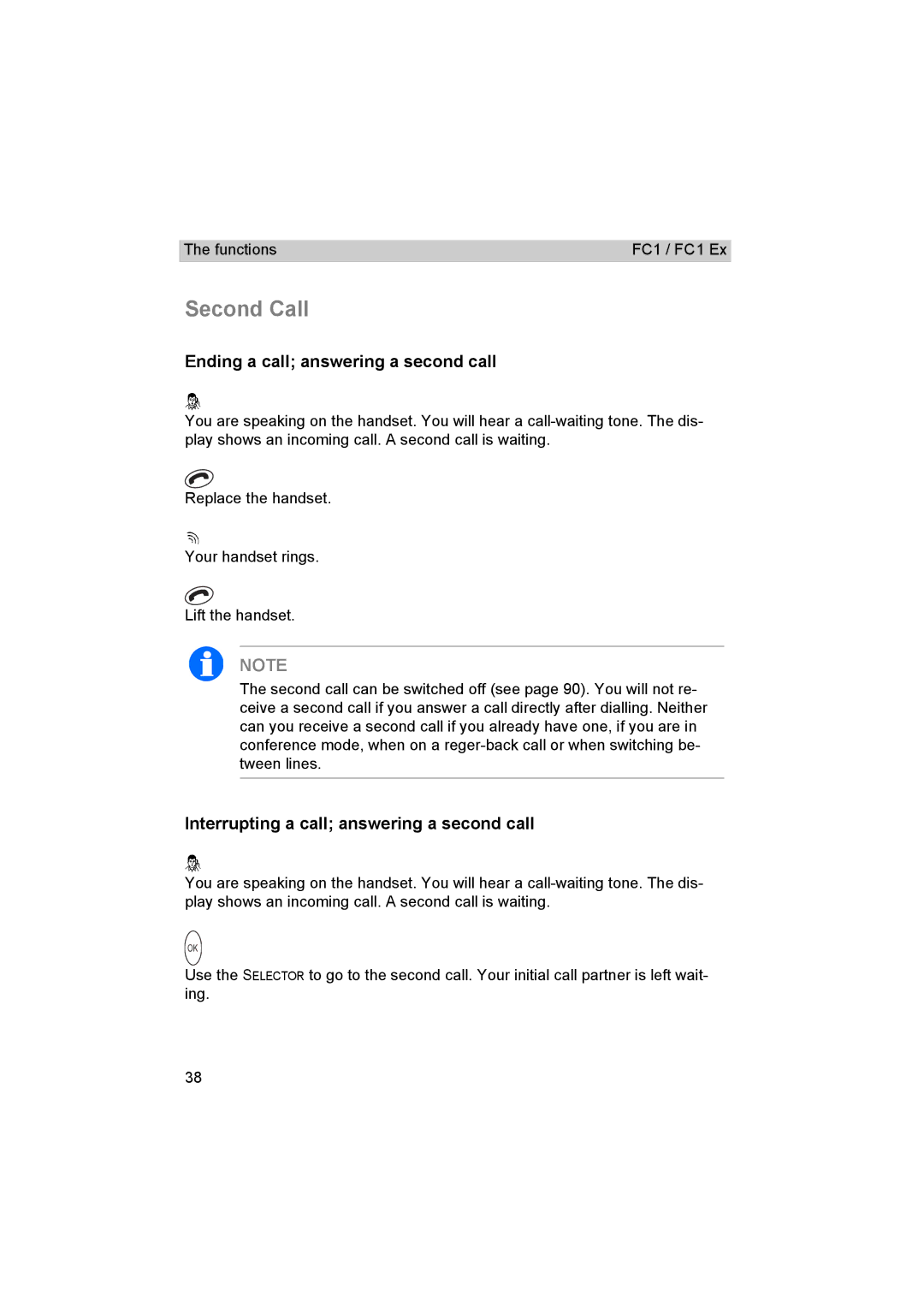 Avaya FC1 manual Second Call, Ending a call answering a second call, Interrupting a call answering a second call 