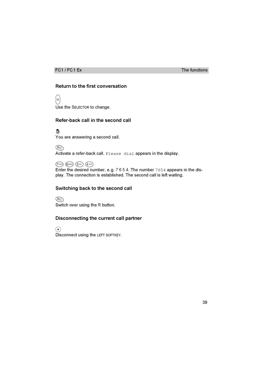 Avaya FC1 manual Return to the first conversation, Refer-back call in the second call, Switching back to the second call 