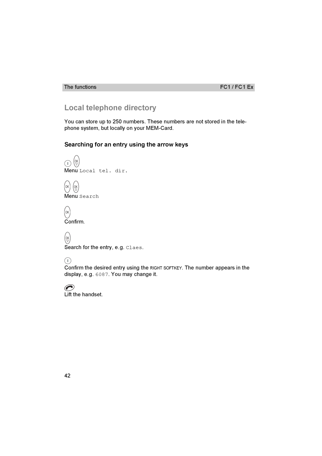 Avaya FC1 manual Local telephone directory, Searching for an entry using the arrow keys, Menu Local tel. dir, Menu Search 