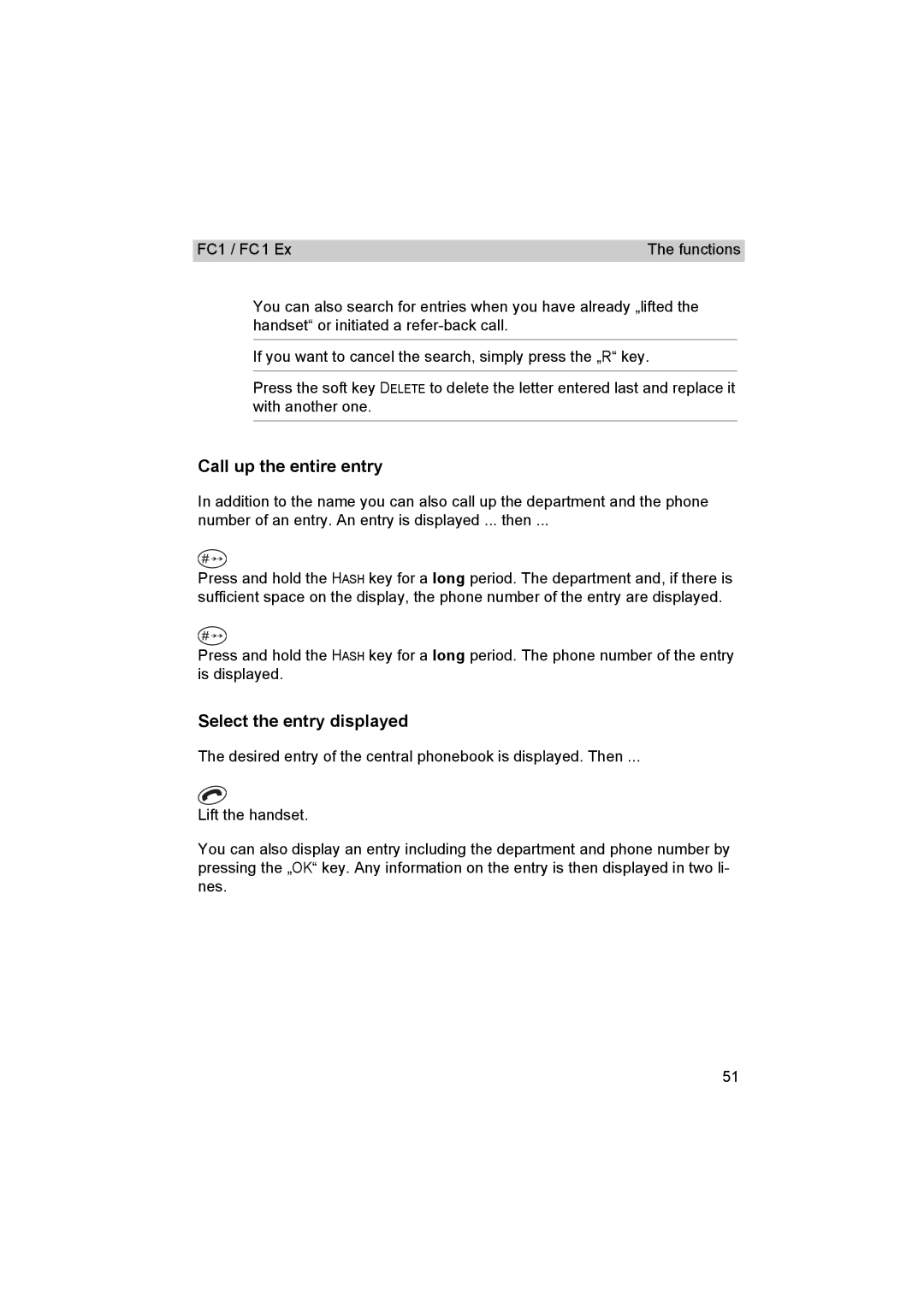 Avaya FC1 manual Call up the entire entry, Select the entry displayed 