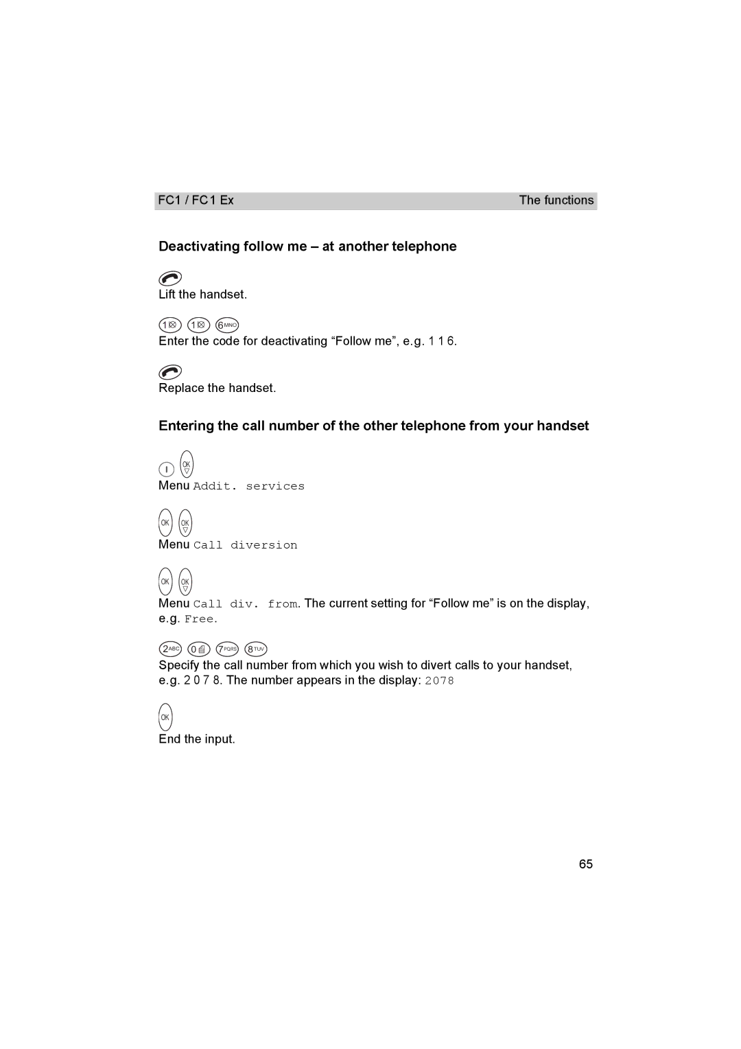 Avaya FC1 manual Deactivating follow me at another telephone, Menu Addit. services, Menu Call diversion 