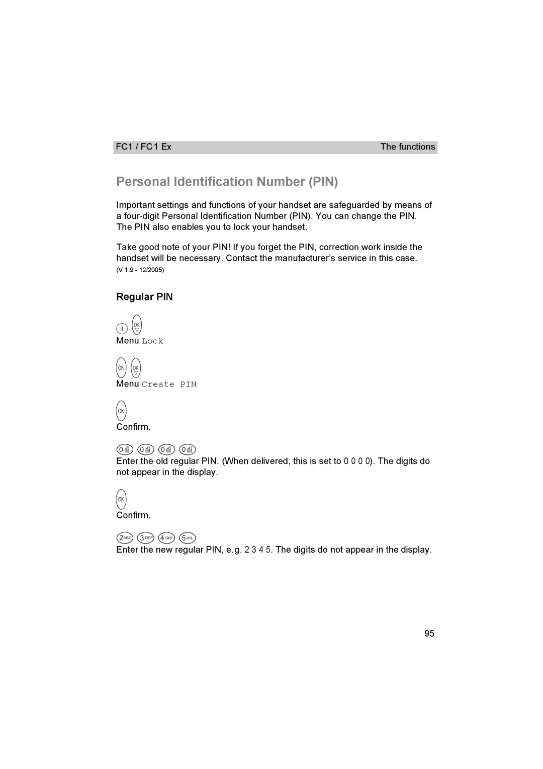 Avaya FC1 manual Personal Identification Number PIN, Regular PIN, Menu Create PIN 