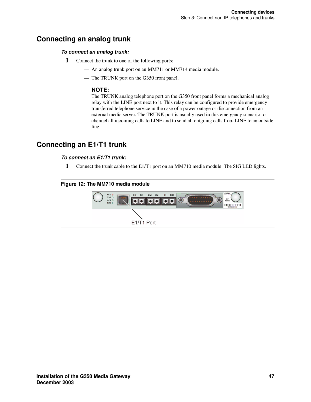 Avaya G350 Connecting an analog trunk, Connecting an E1/T1 trunk, To connect an analog trunk, To connect an E1/T1 trunk 