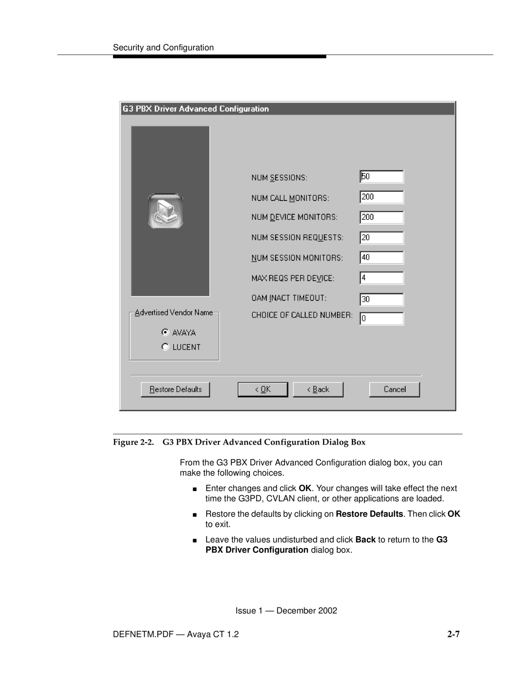 Avaya G3PBX manual G3 PBX Driver Advanced Configuration Dialog Box 