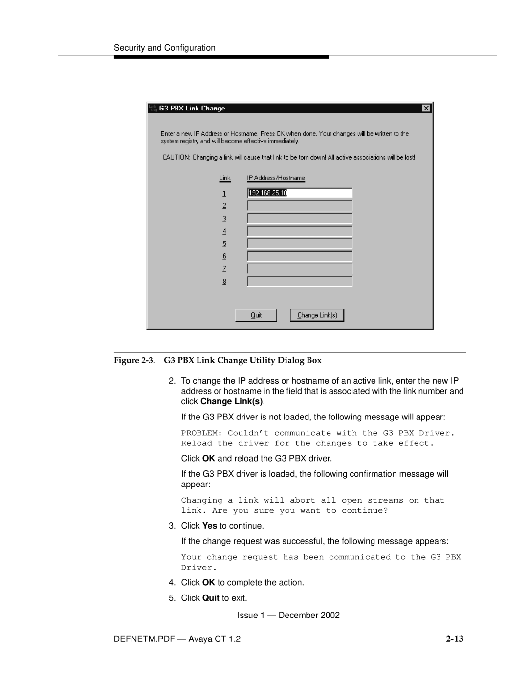 Avaya G3PBX manual G3 PBX Link Change Utility Dialog Box 