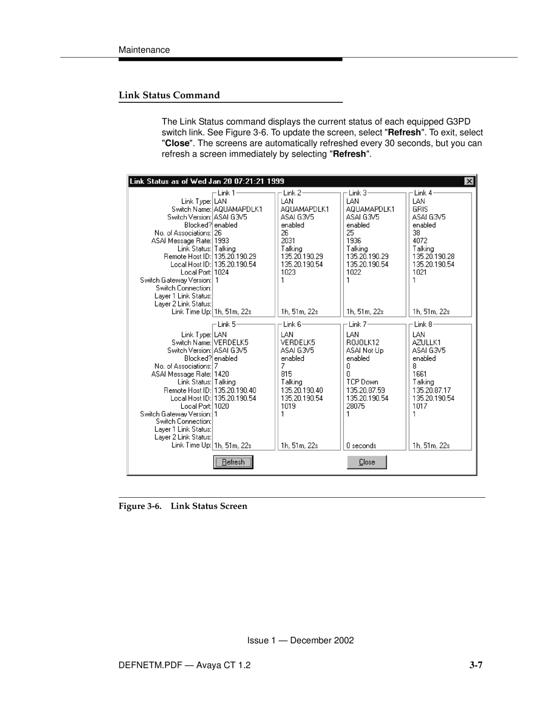 Avaya G3PBX manual Link Status Command, Link Status Screen 