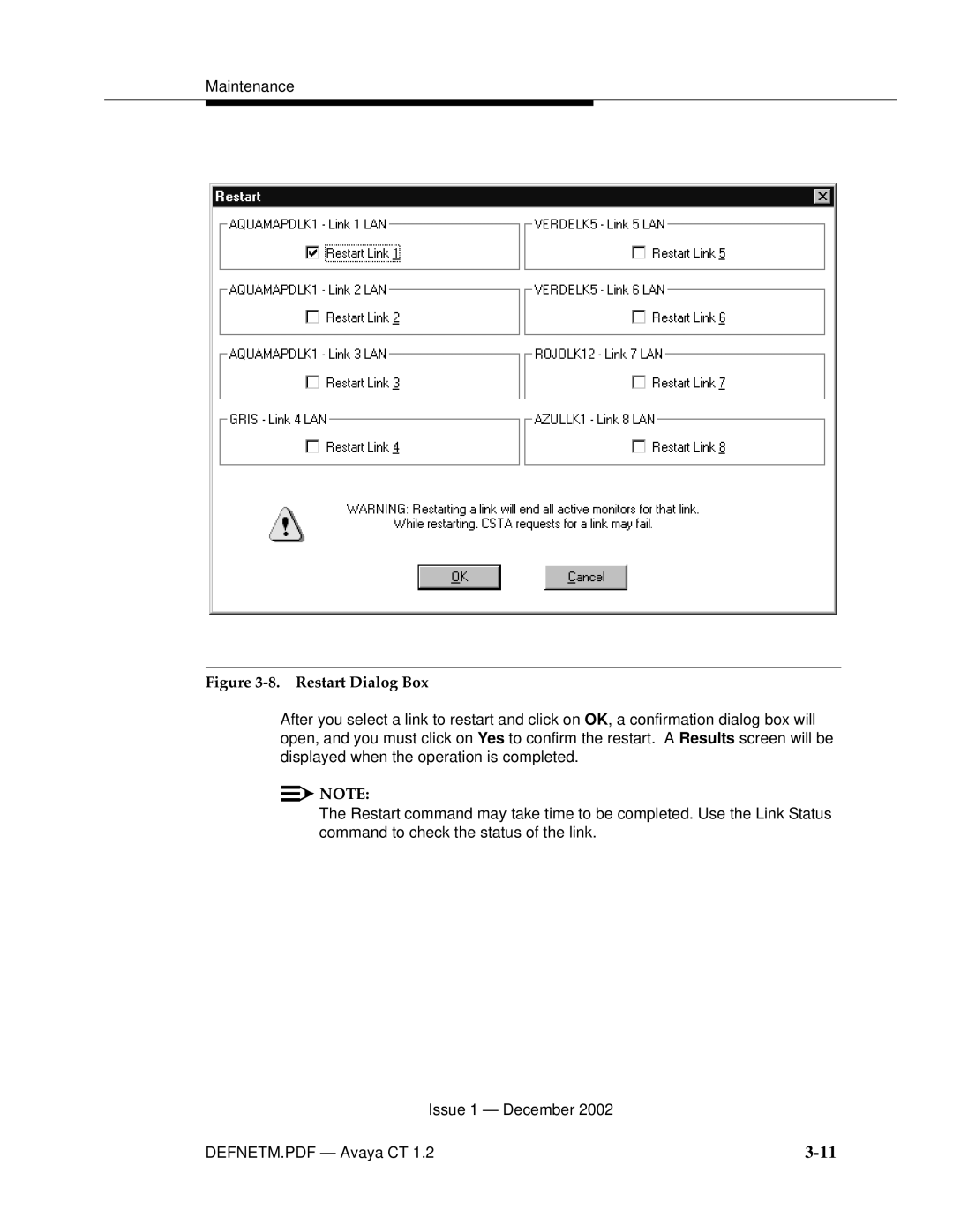 Avaya G3PBX manual Restart Dialog Box 