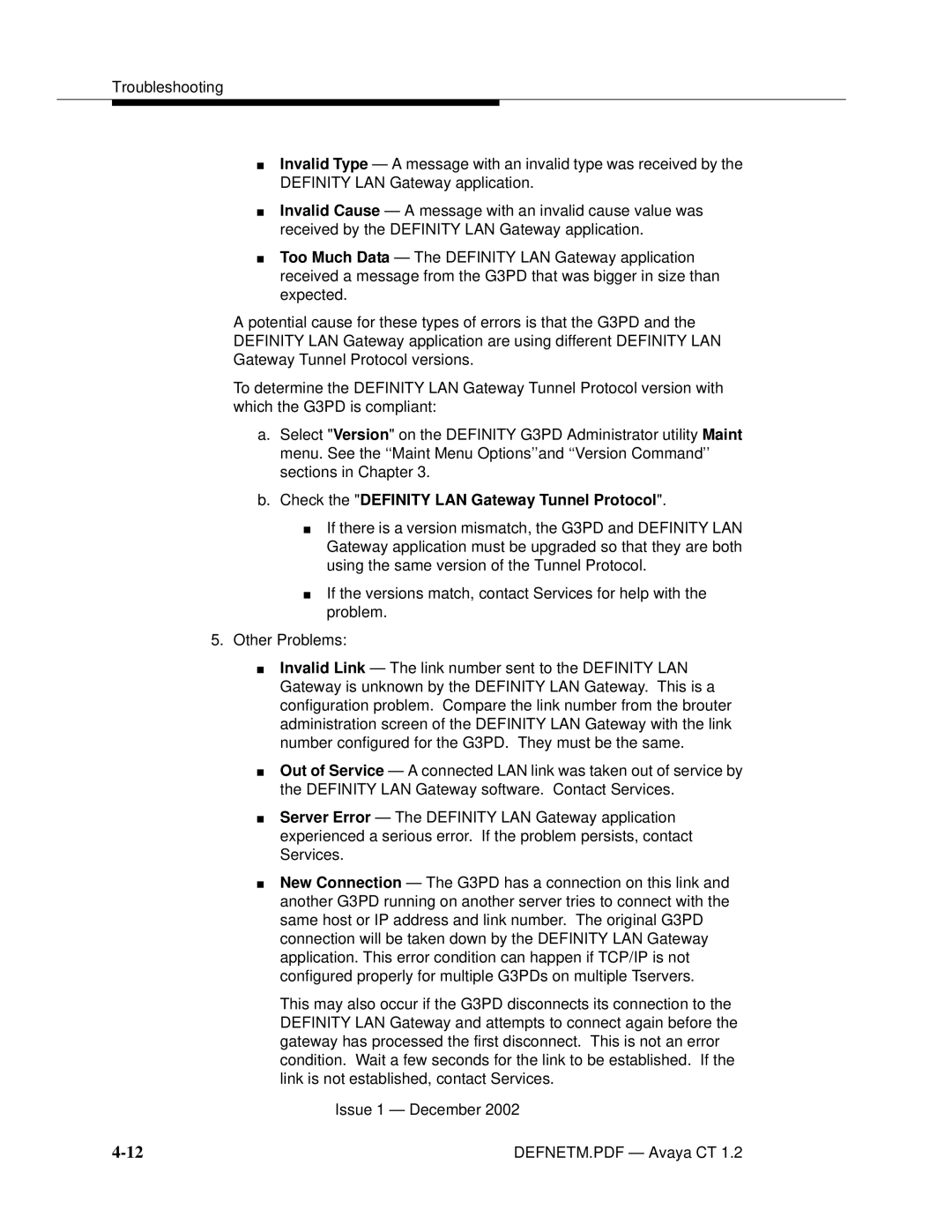 Avaya G3PBX manual Check the Definity LAN Gateway Tunnel Protocol 