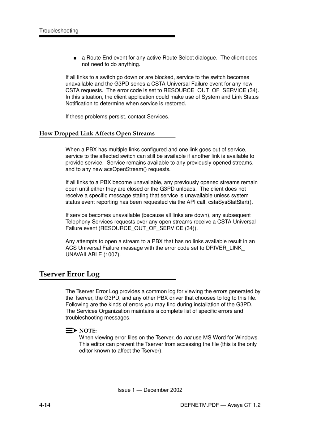 Avaya G3PBX manual Tserver Error Log, How Dropped Link Affects Open Streams 