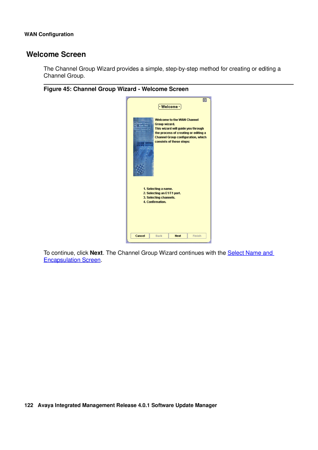 Avaya G450, G250 manual Channel Group Wizard Welcome Screen 