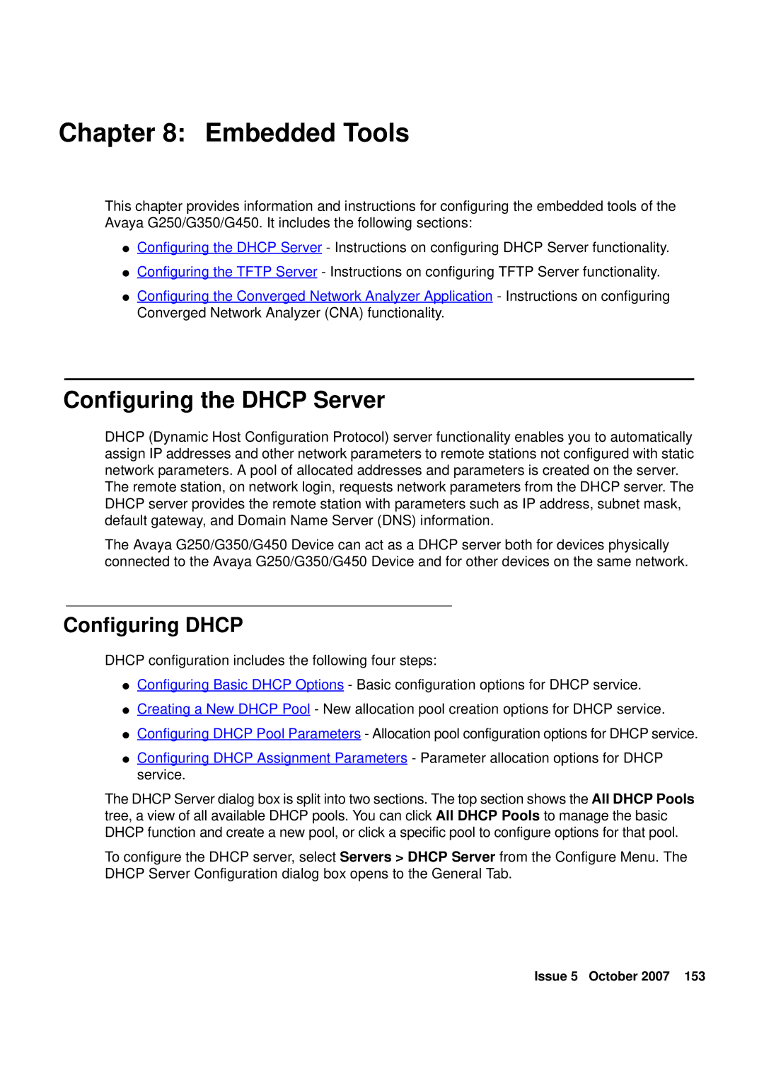 Avaya G250, G450 manual Embedded Tools, Configuring the Dhcp Server, Configuring Dhcp 