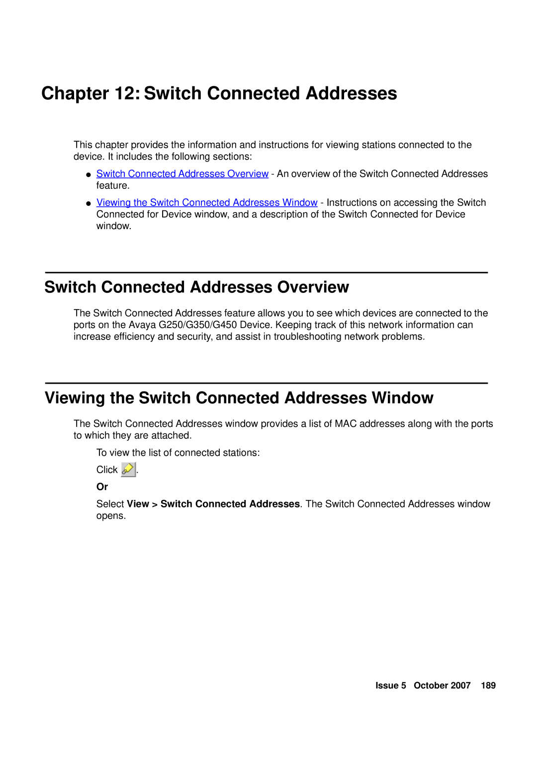 Avaya G250, G450 manual Switch Connected Addresses Overview, Viewing the Switch Connected Addresses Window 