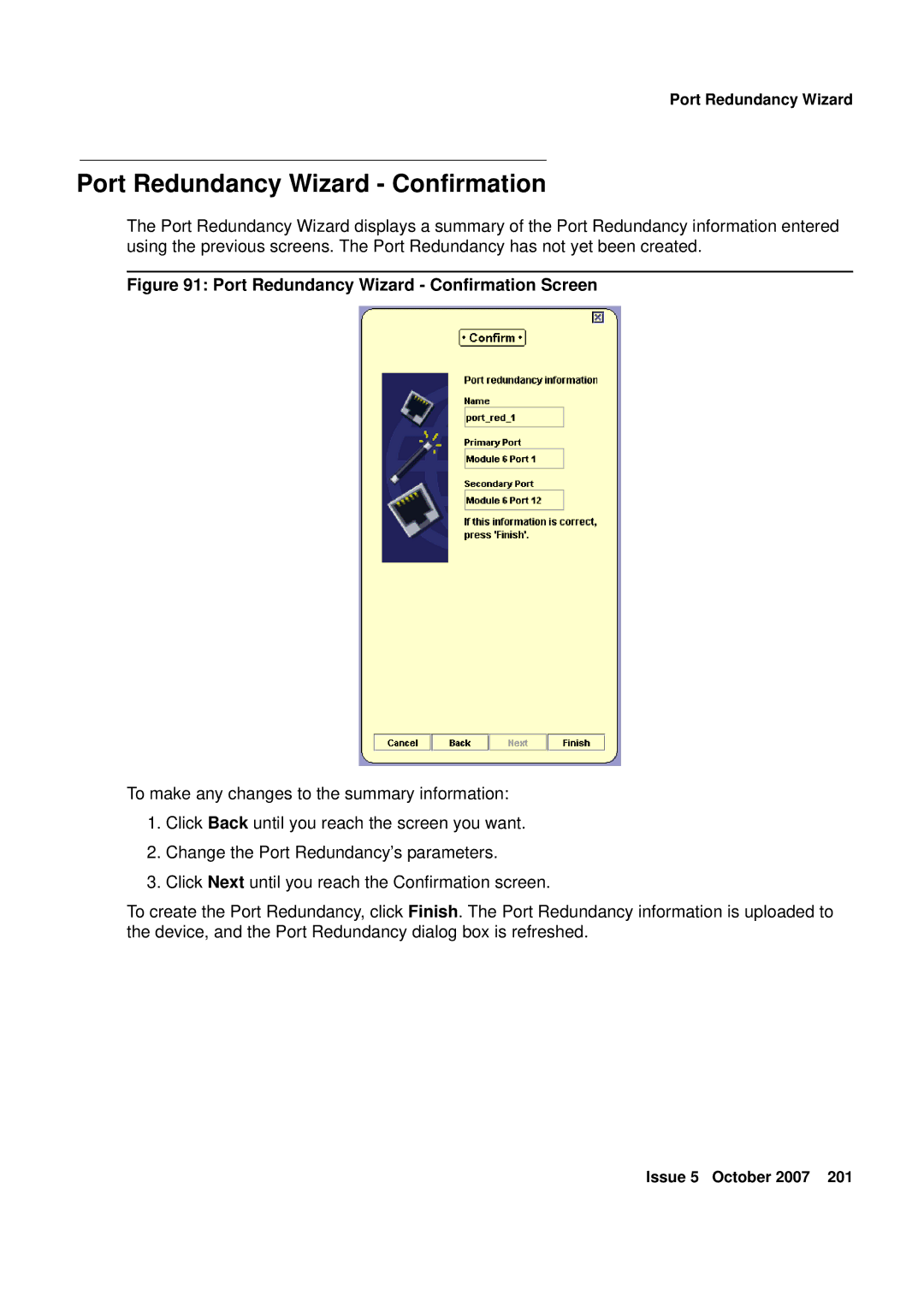 Avaya G250, G450 manual Port Redundancy Wizard Confirmation Screen 