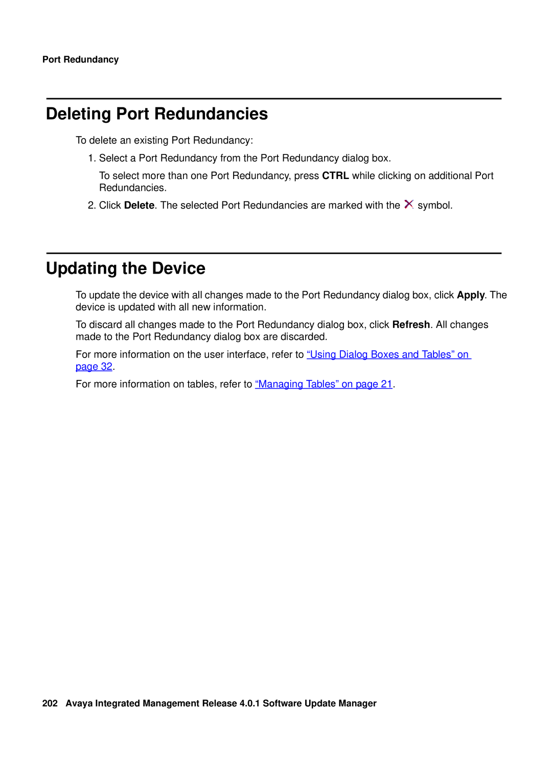 Avaya G450, G250 manual Deleting Port Redundancies, Updating the Device 