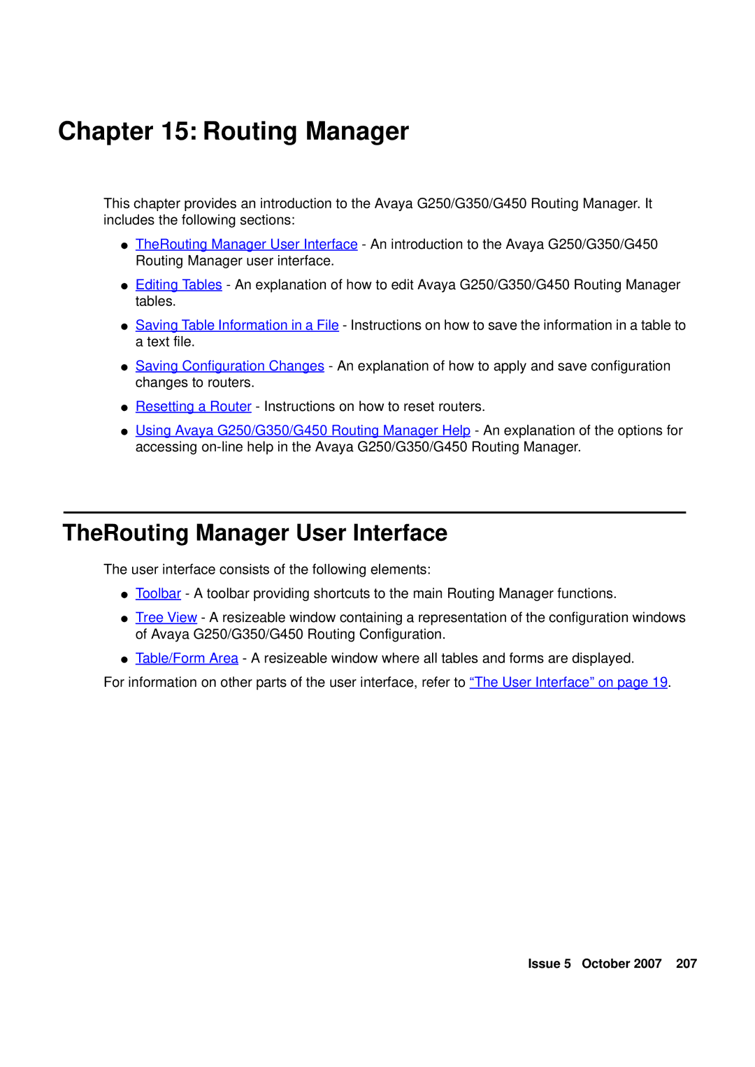 Avaya G250, G450 manual TheRouting Manager User Interface 