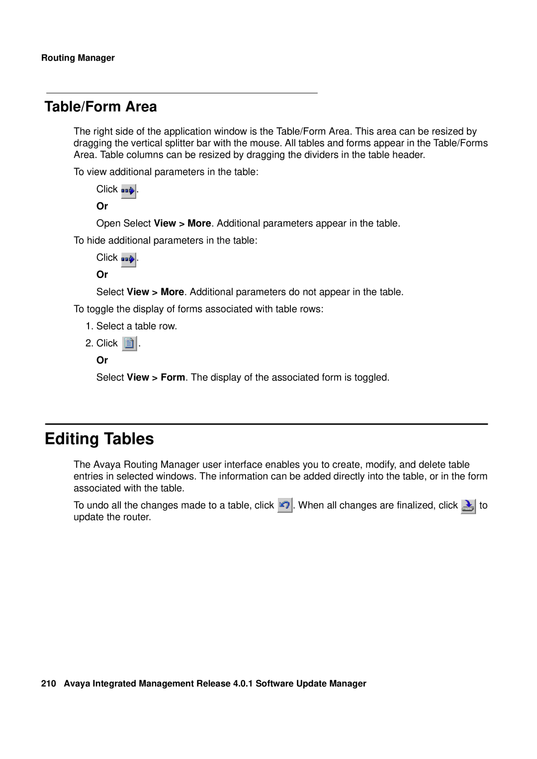 Avaya G450, G250 manual Editing Tables, Table/Form Area 