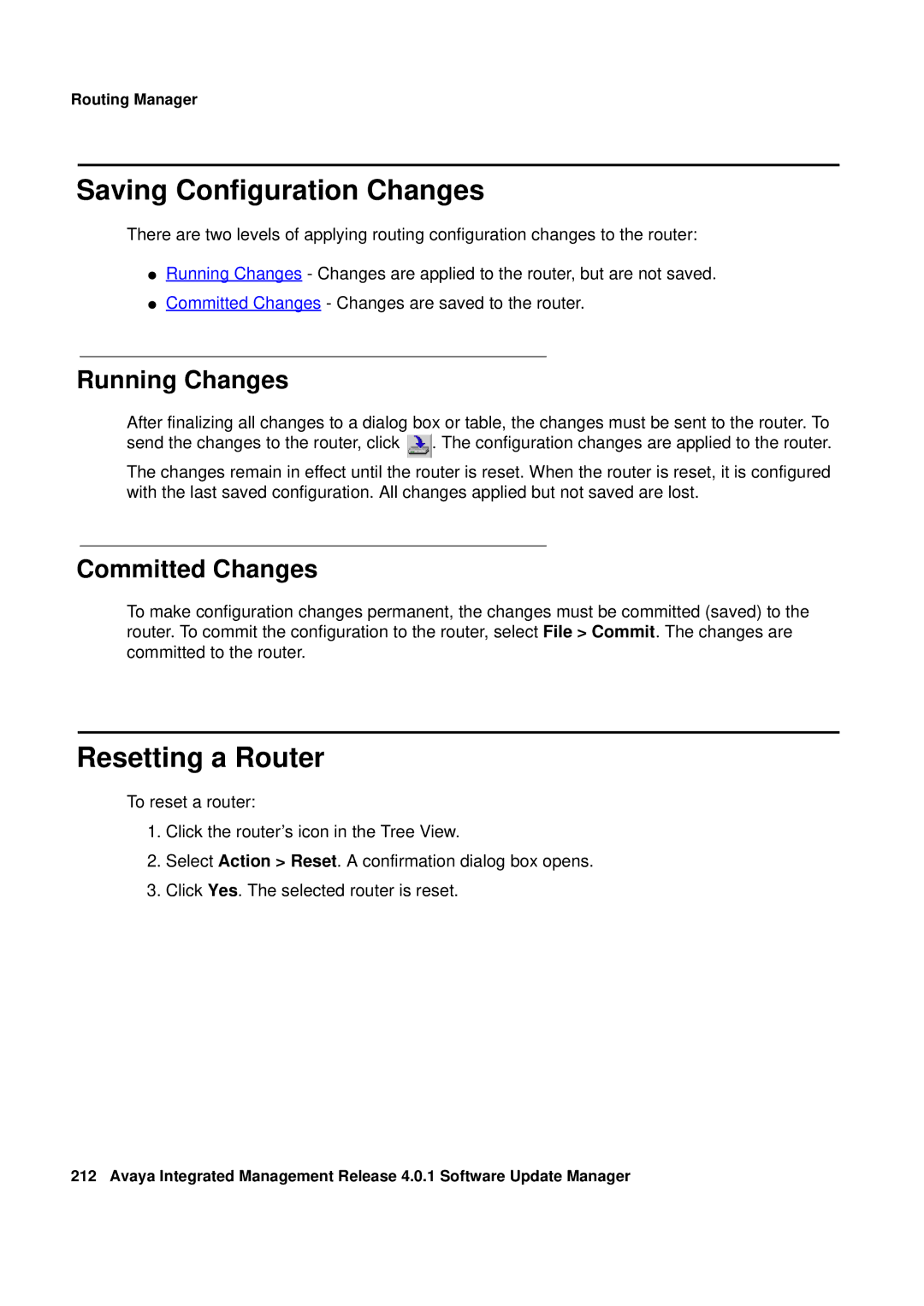 Avaya G450, G250 manual Saving Configuration Changes, Resetting a Router, Running Changes, Committed Changes 