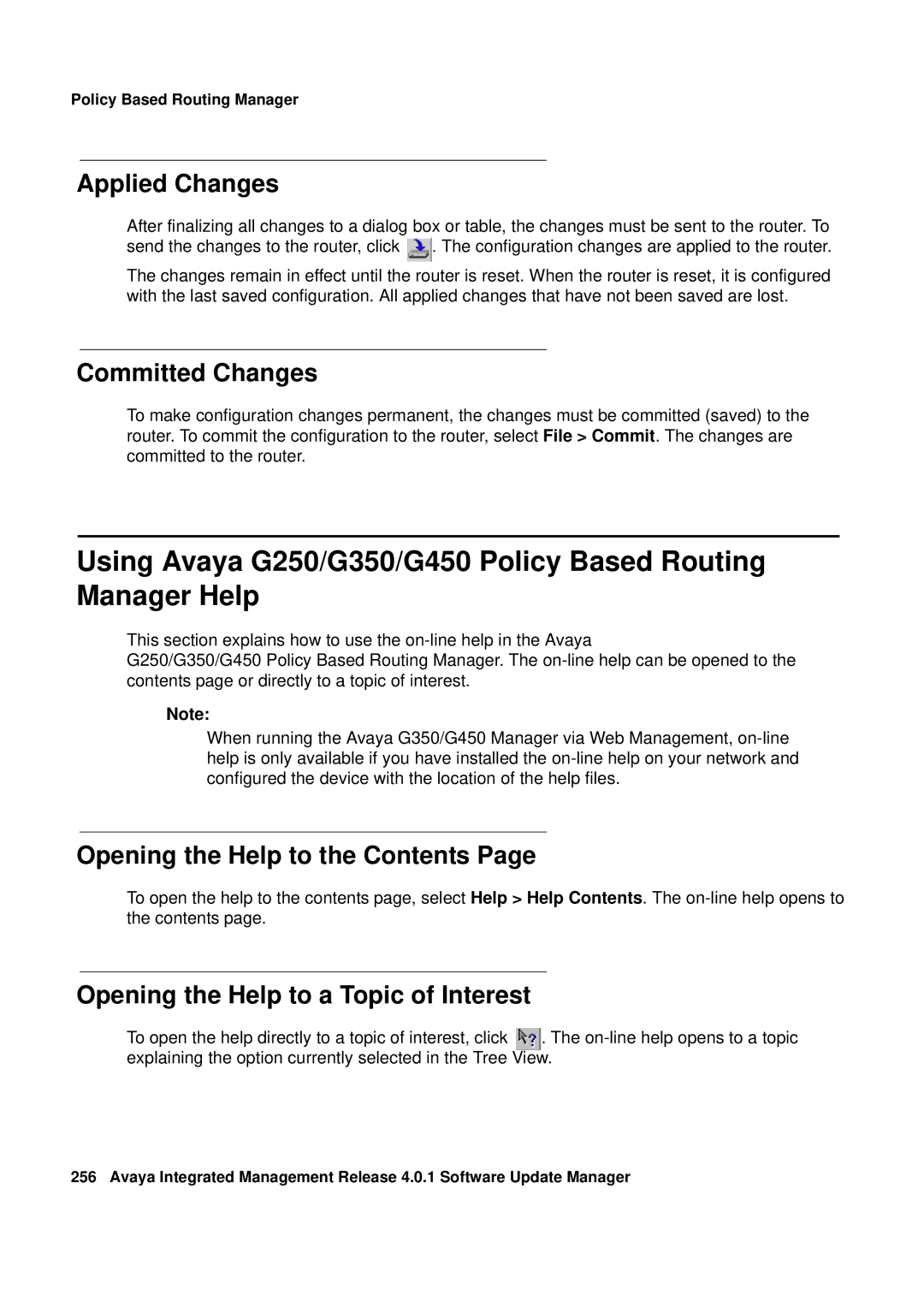 Avaya manual Using Avaya G250/G350/G450 Policy Based Routing Manager Help, Applied Changes 