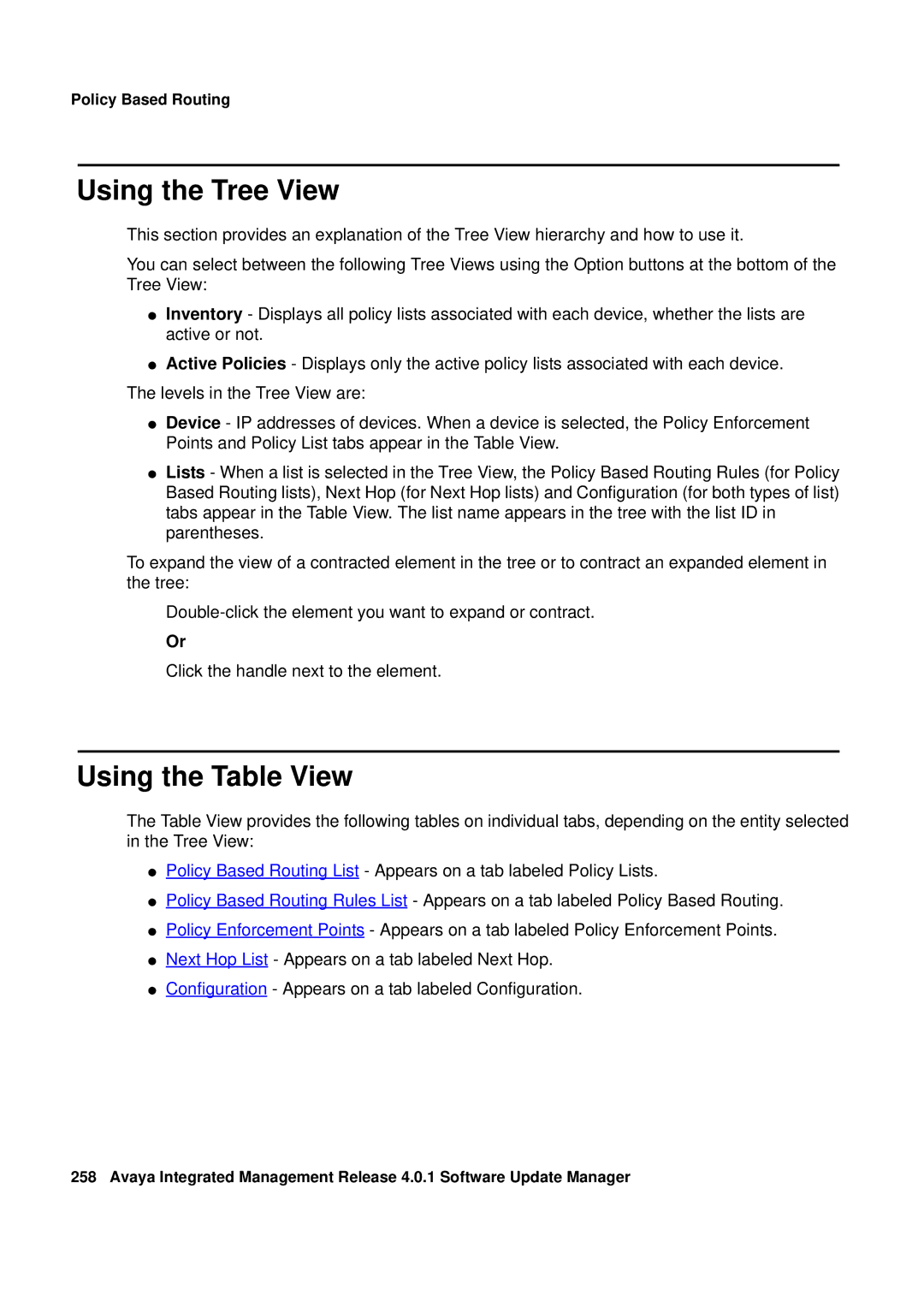 Avaya G450, G250 manual Using the Tree View, Using the Table View 