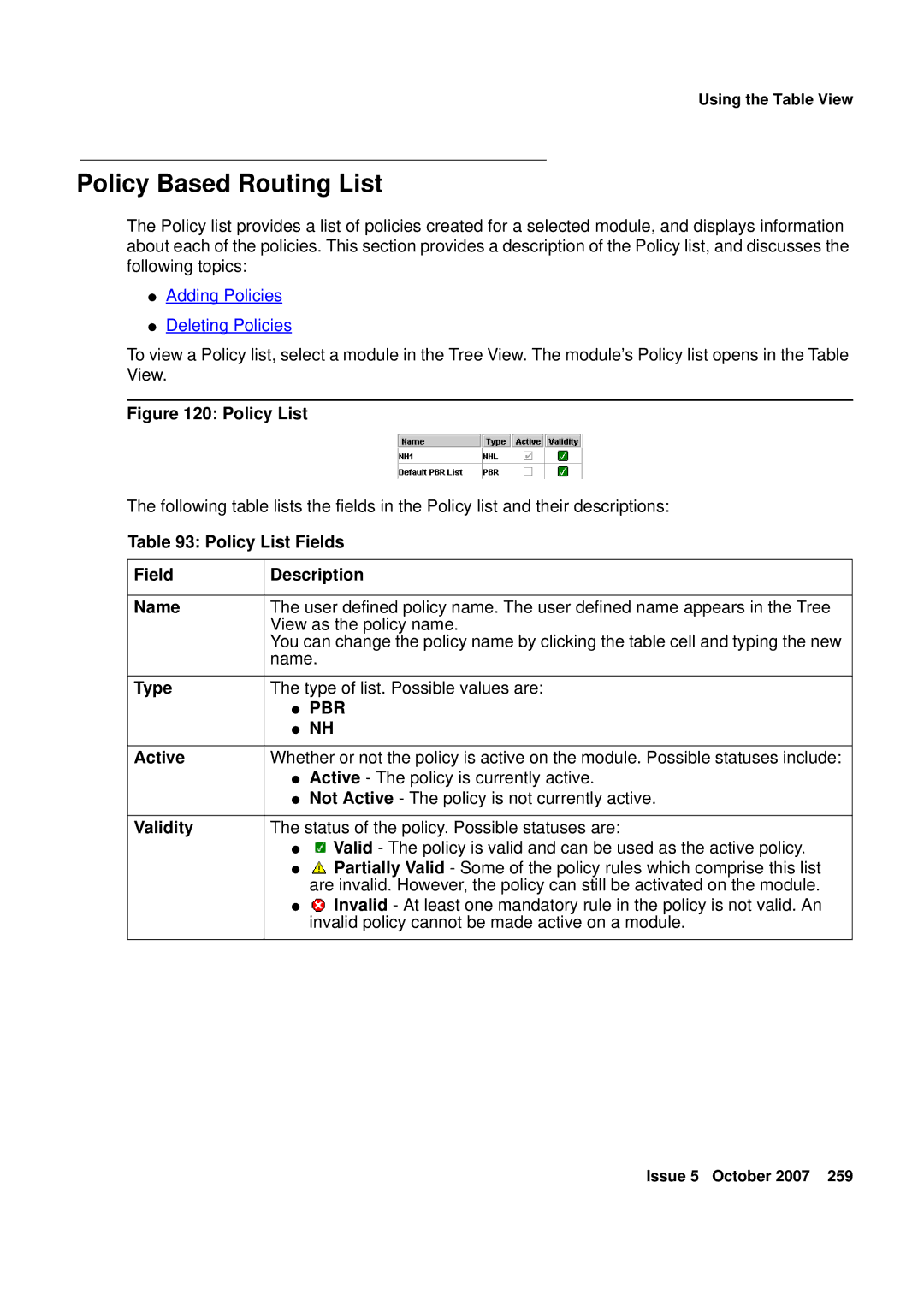 Avaya G250, G450 manual Policy Based Routing List, Policy List Fields Description Name, Pbr, Validity 