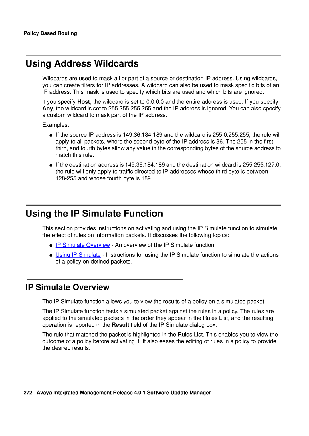 Avaya G450, G250 manual Using Address Wildcards, Using the IP Simulate Function, IP Simulate Overview 