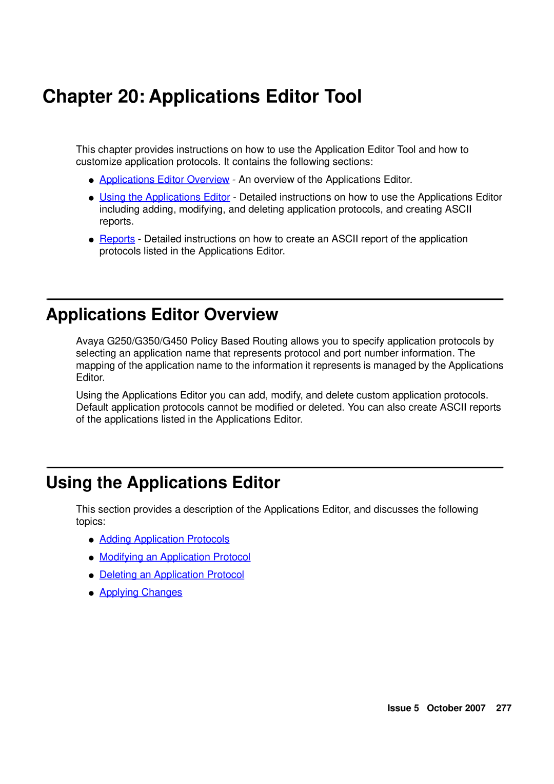 Avaya G250, G450 manual Applications Editor Tool, Applications Editor Overview, Using the Applications Editor 