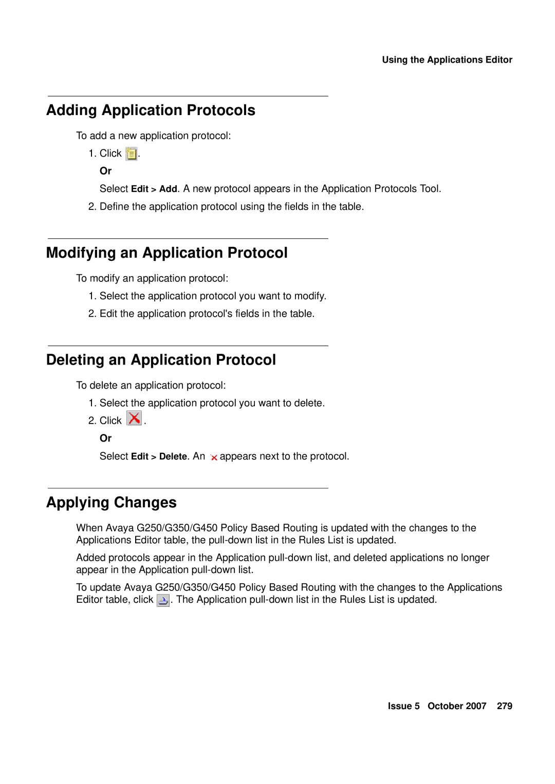 Avaya G250, G450 manual Adding Application Protocols, Modifying an Application Protocol, Deleting an Application Protocol 