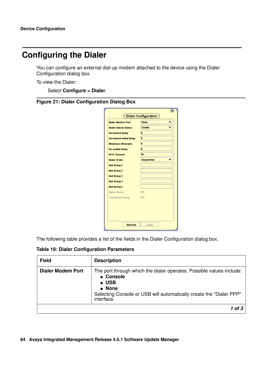 Avaya G450, G250 manual Configuring the Dialer, Select Configure Dialer 