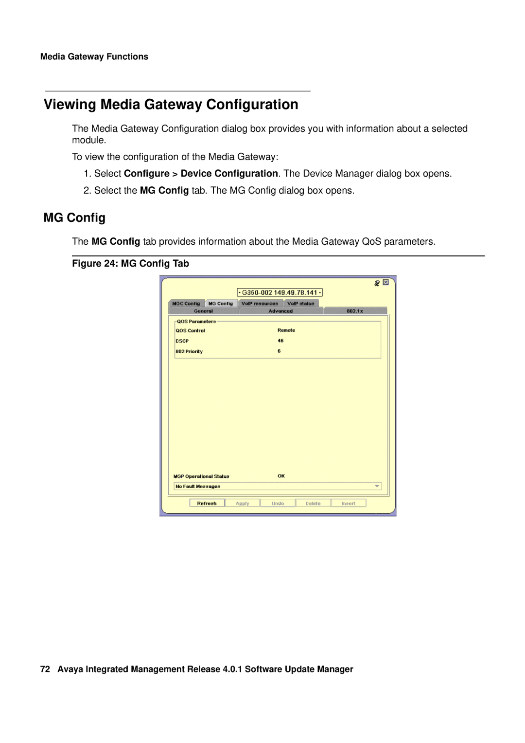 Avaya G450, G250 manual Viewing Media Gateway Configuration, MG Config 