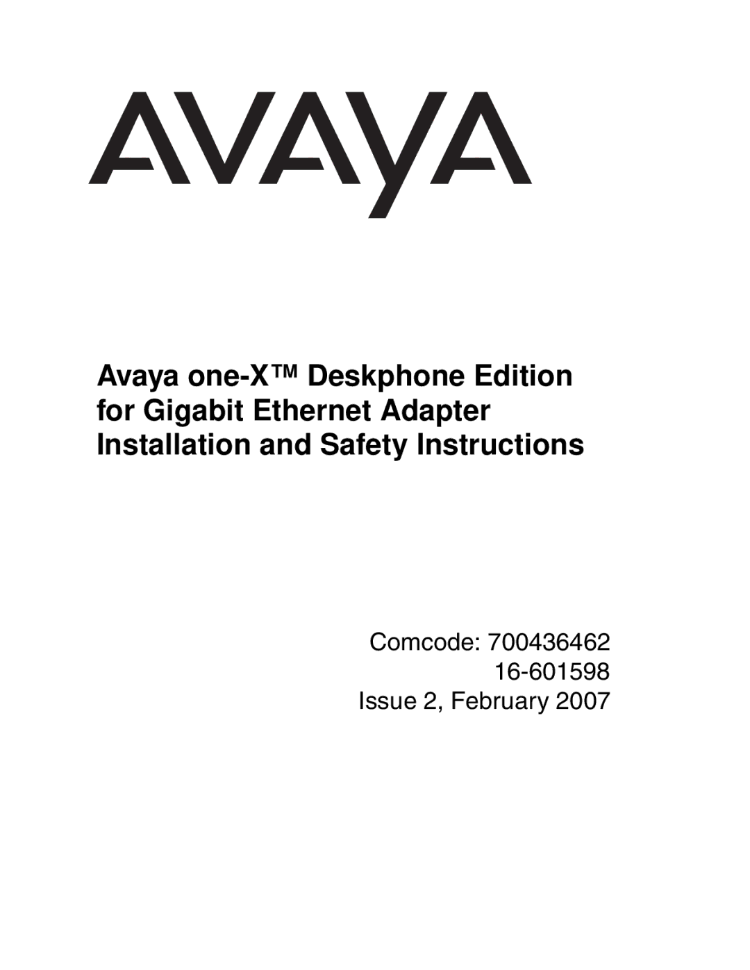 Avaya Gigabit Ethernet Adapter manual Comcode 16-601598 Issue 2, February 