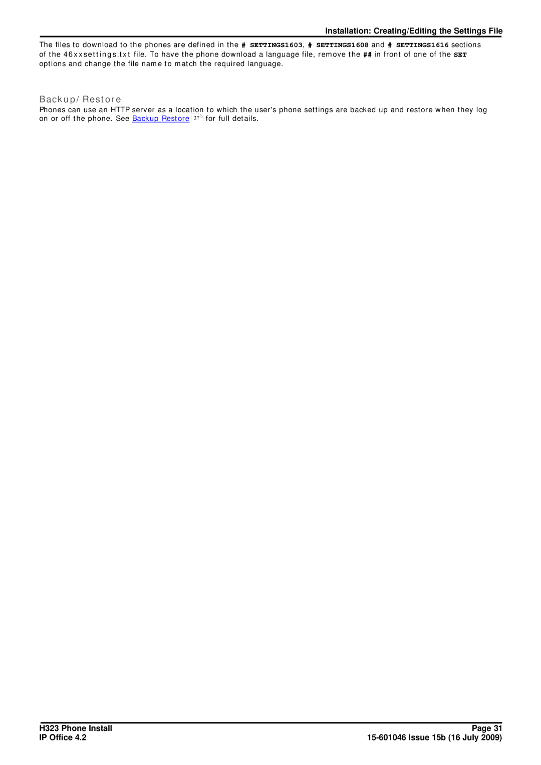 Avaya H323 manual Backup/Restore, Installation Creating/Editing the Settings File 
