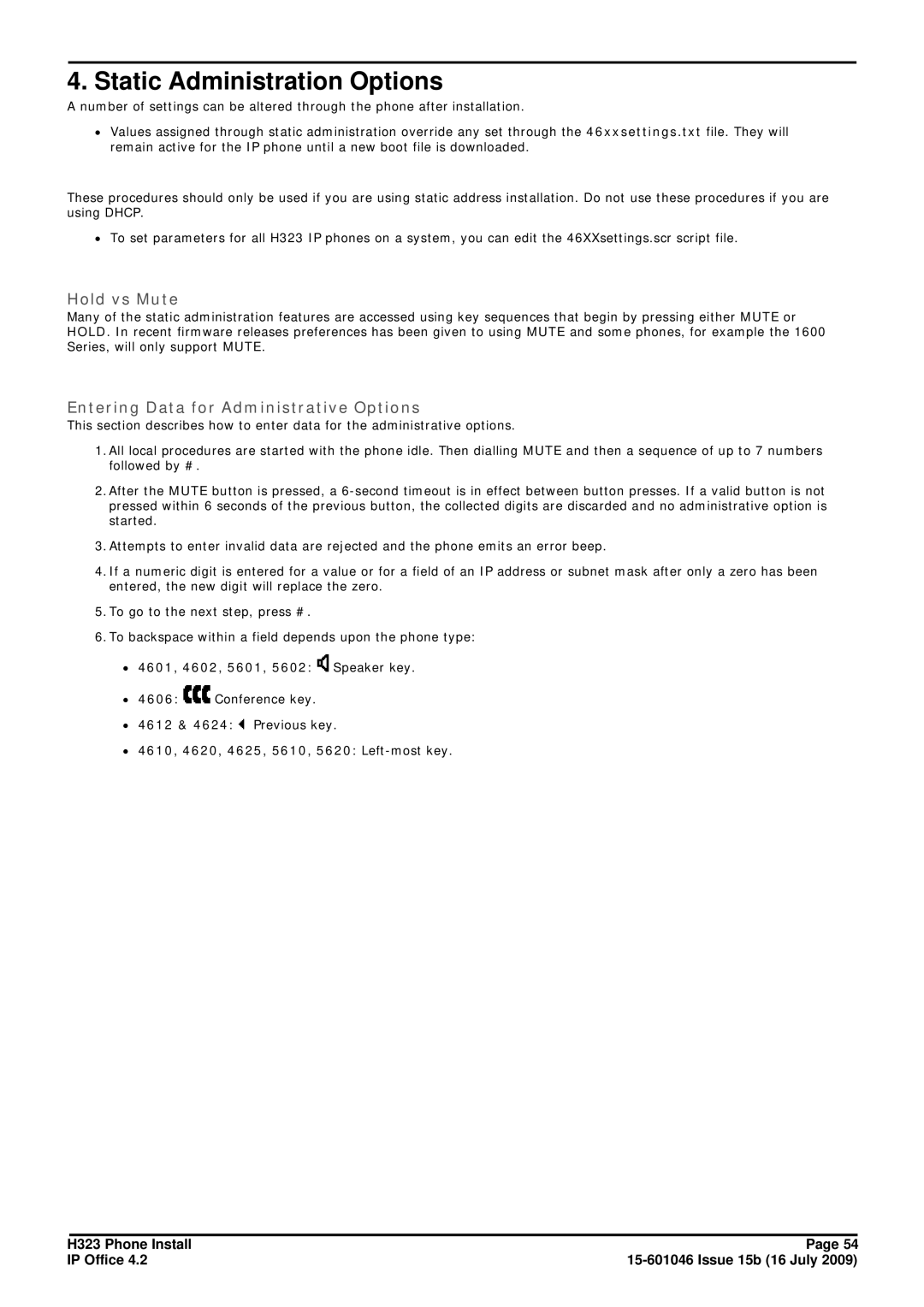 Avaya H323 manual Static Administration Options, Hold vs Mute, Entering Data for Administrative Options 