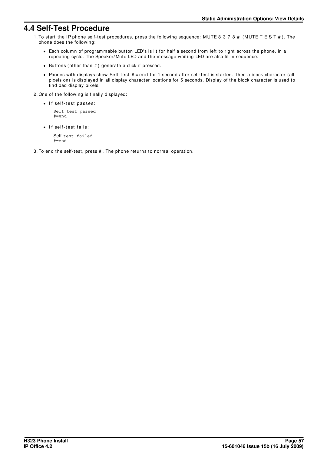 Avaya H323 manual Self-Test Procedure, ∙ If self-test passes, ∙ If self-test fails 