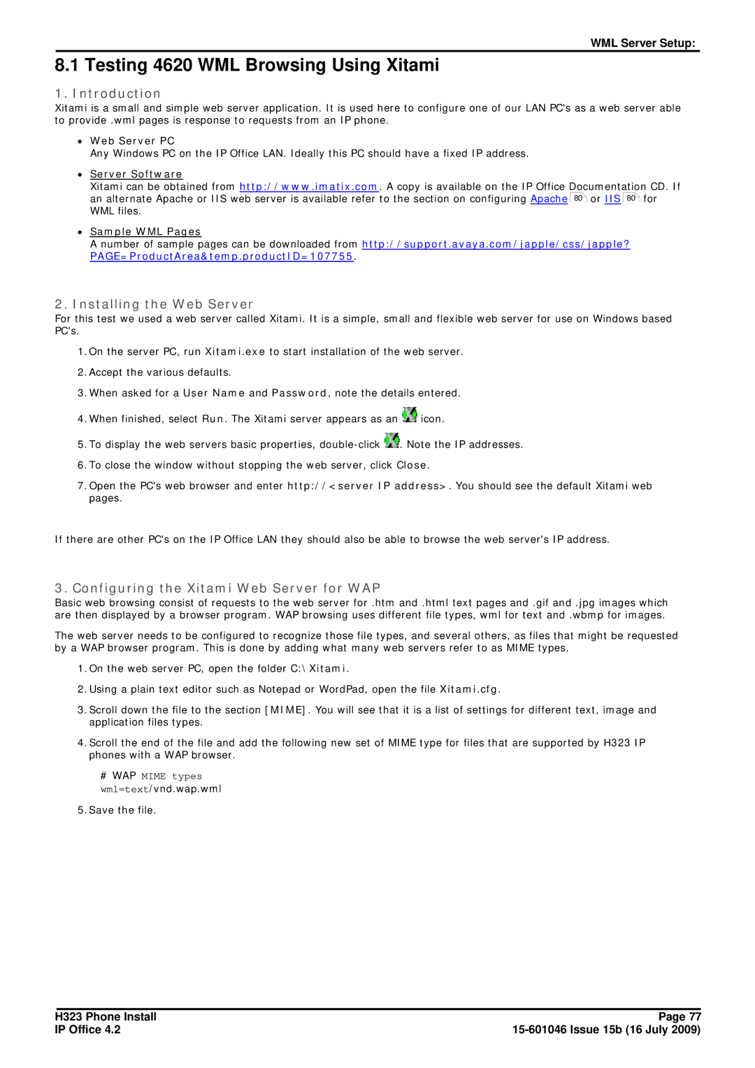 Avaya H323 manual Testing 4620 WML Browsing Using Xitami, Introduction, Installing the Web Server 