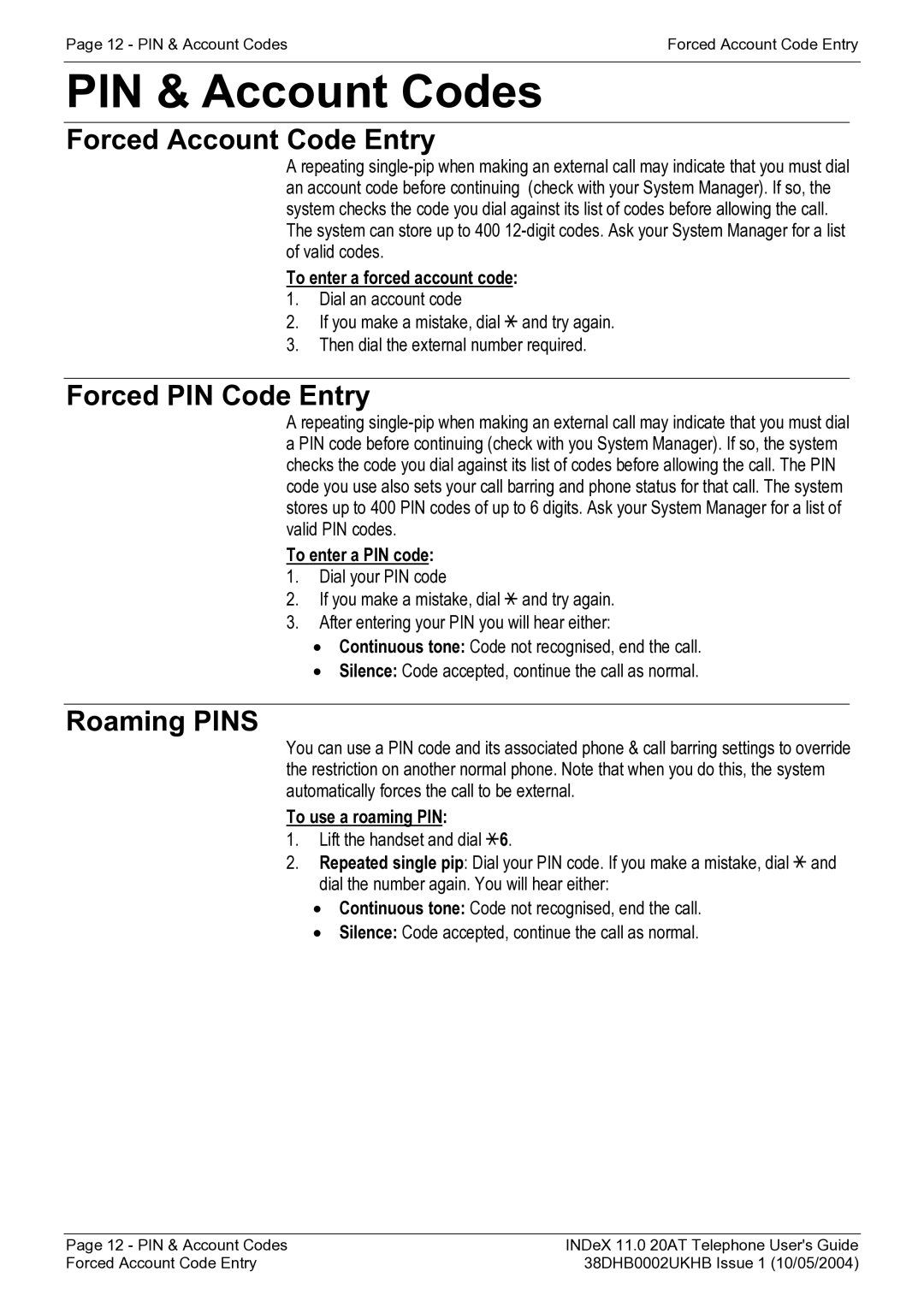 Avaya INDeX 11.0 manual PIN & Account Codes, Forced Account Code Entry, Forced PIN Code Entry, Roaming Pins 