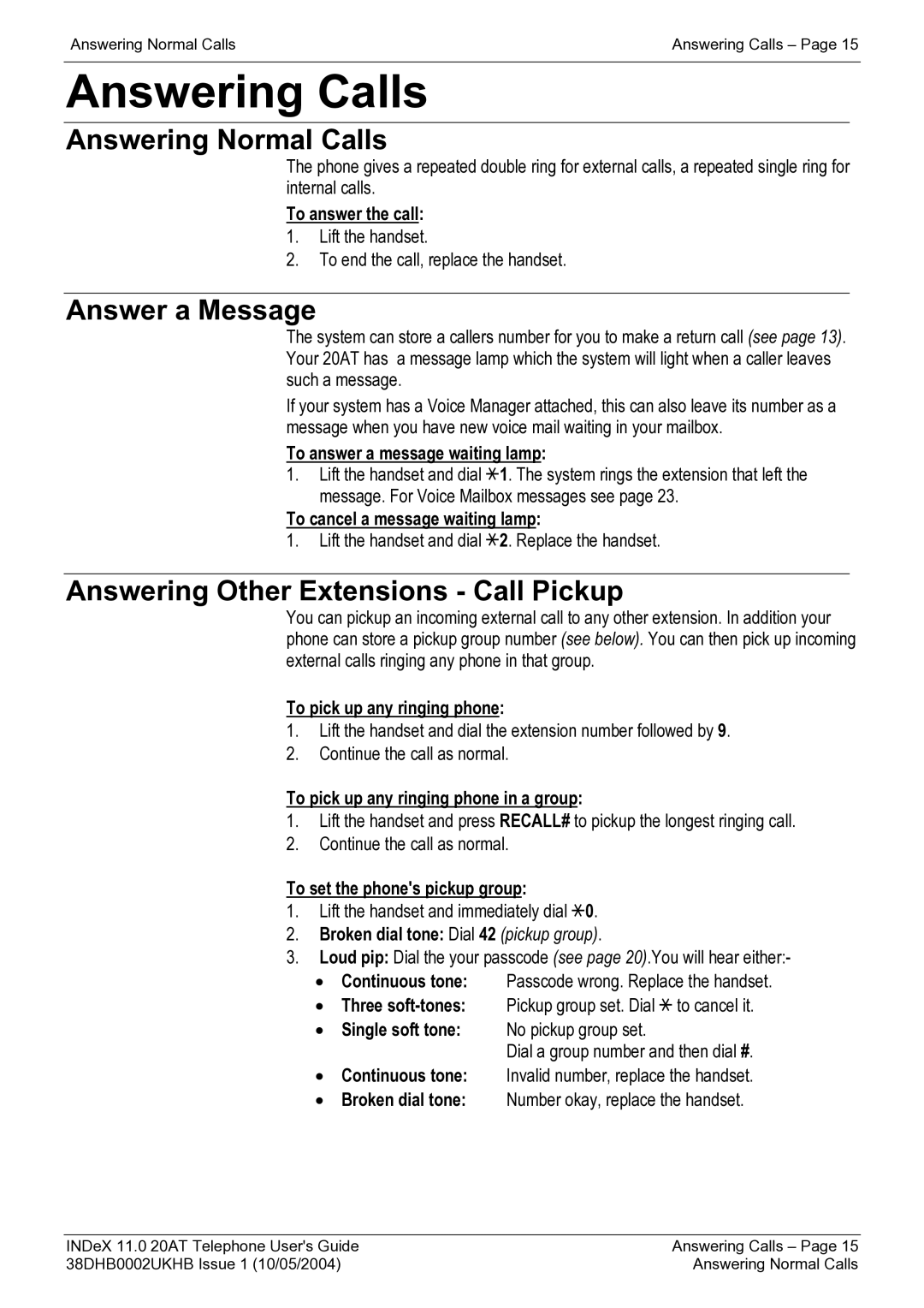 Avaya INDeX 11.0 manual Answering Calls, Answering Normal Calls, Answer a Message, Answering Other Extensions Call Pickup 