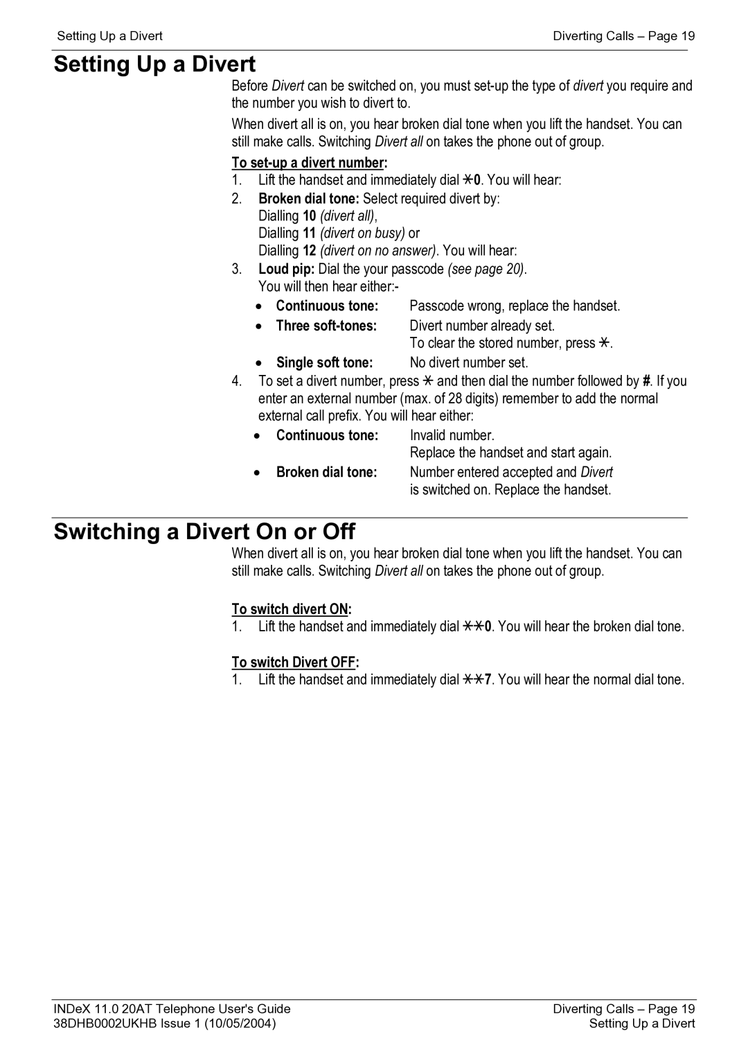 Avaya INDeX 11.0 manual Setting Up a Divert, Switching a Divert On or Off 