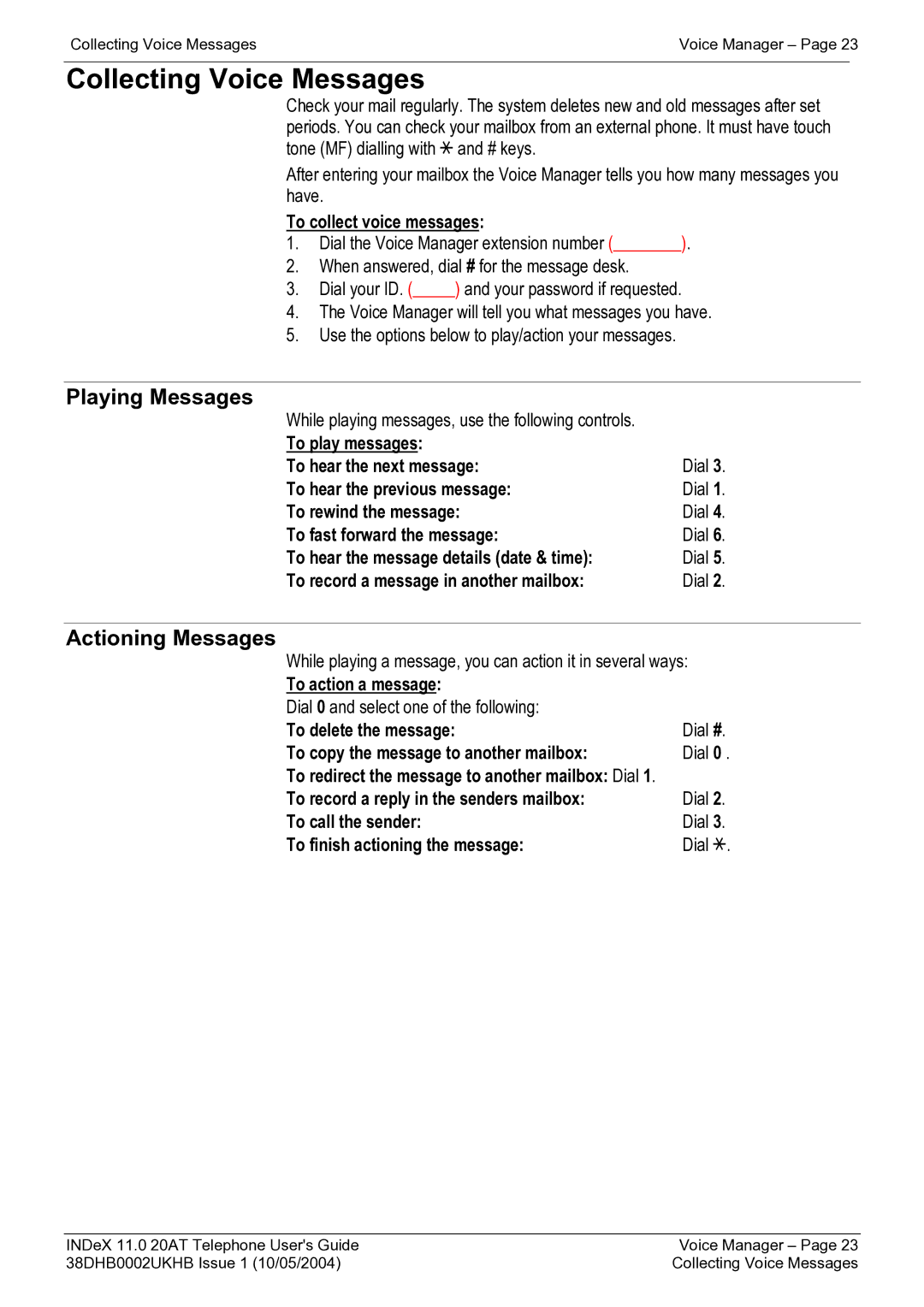 Avaya INDeX 11.0 manual Collecting Voice Messages 