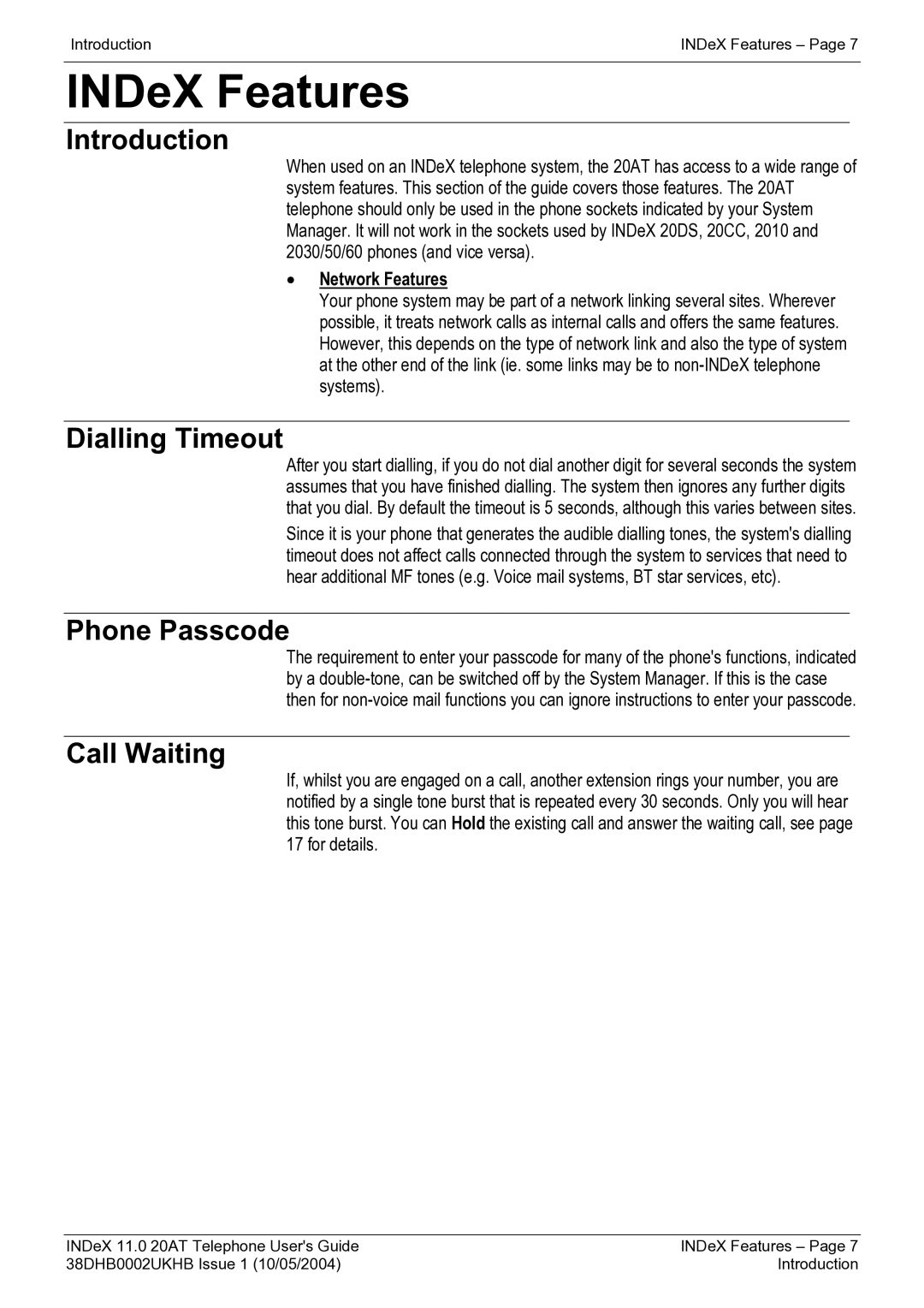 Avaya INDeX 11.0 manual INDeX Features, Introduction, Dialling Timeout, Phone Passcode, Call Waiting 