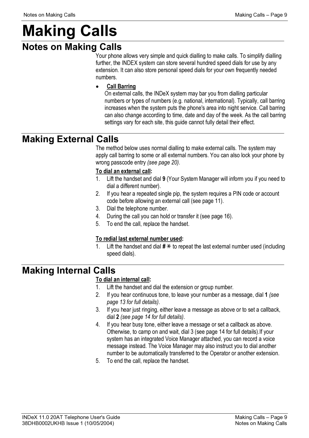 Avaya INDeX 11.0 manual Making Calls, Making External Calls, Making Internal Calls 