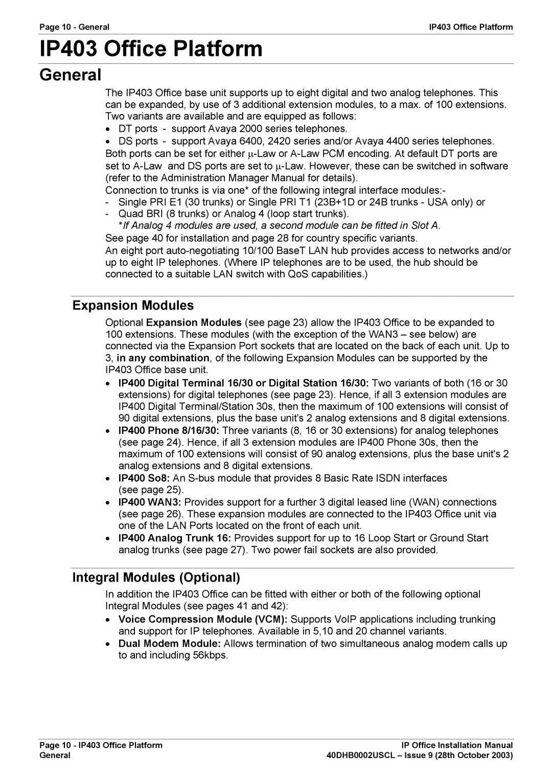 Avaya IP Office Phone installation manual IP403 Office Platform, Expansion Modules, Integral Modules Optional 