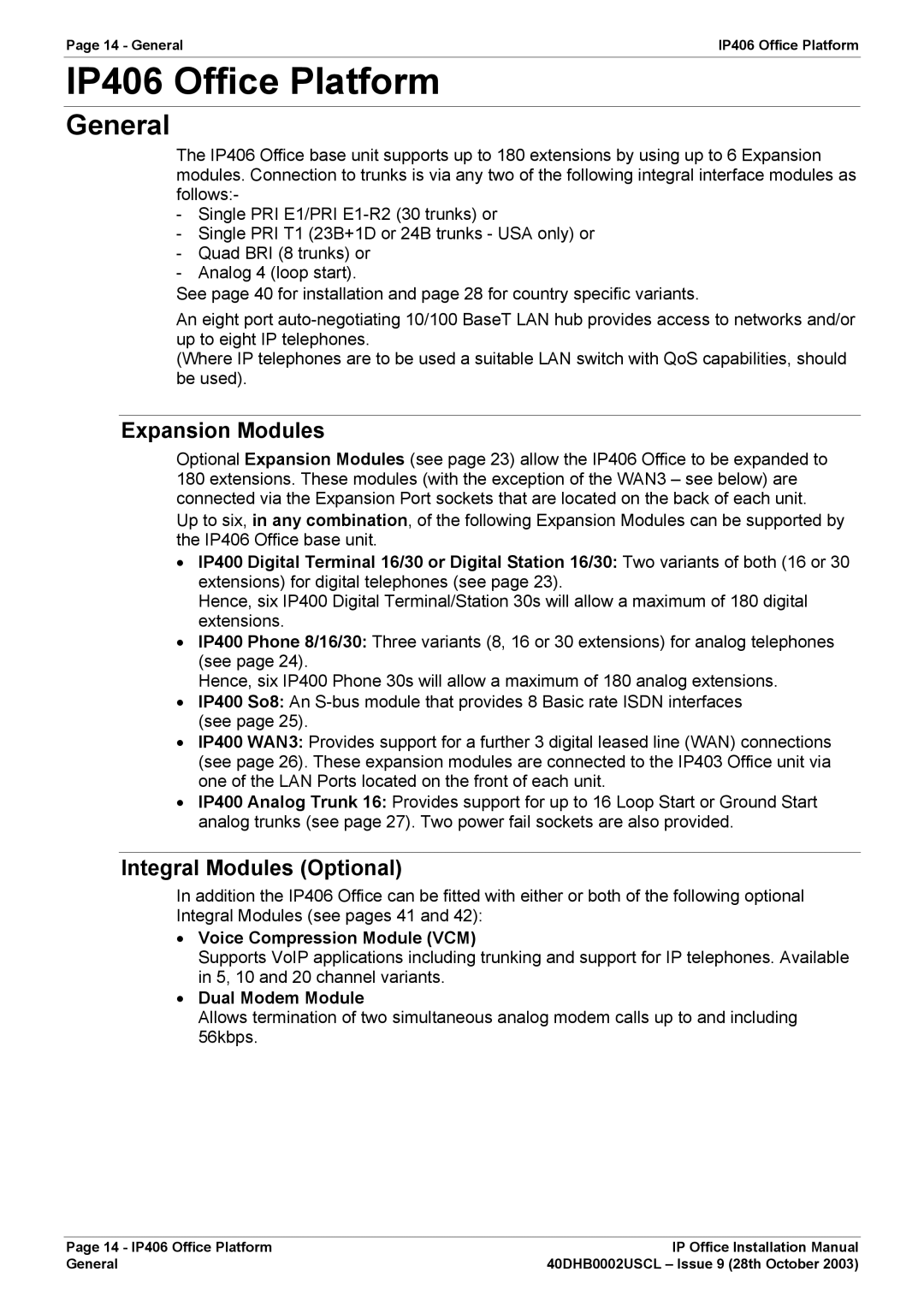 Avaya IP Office Phone installation manual IP406 Office Platform, Voice Compression Module VCM, Dual Modem Module 