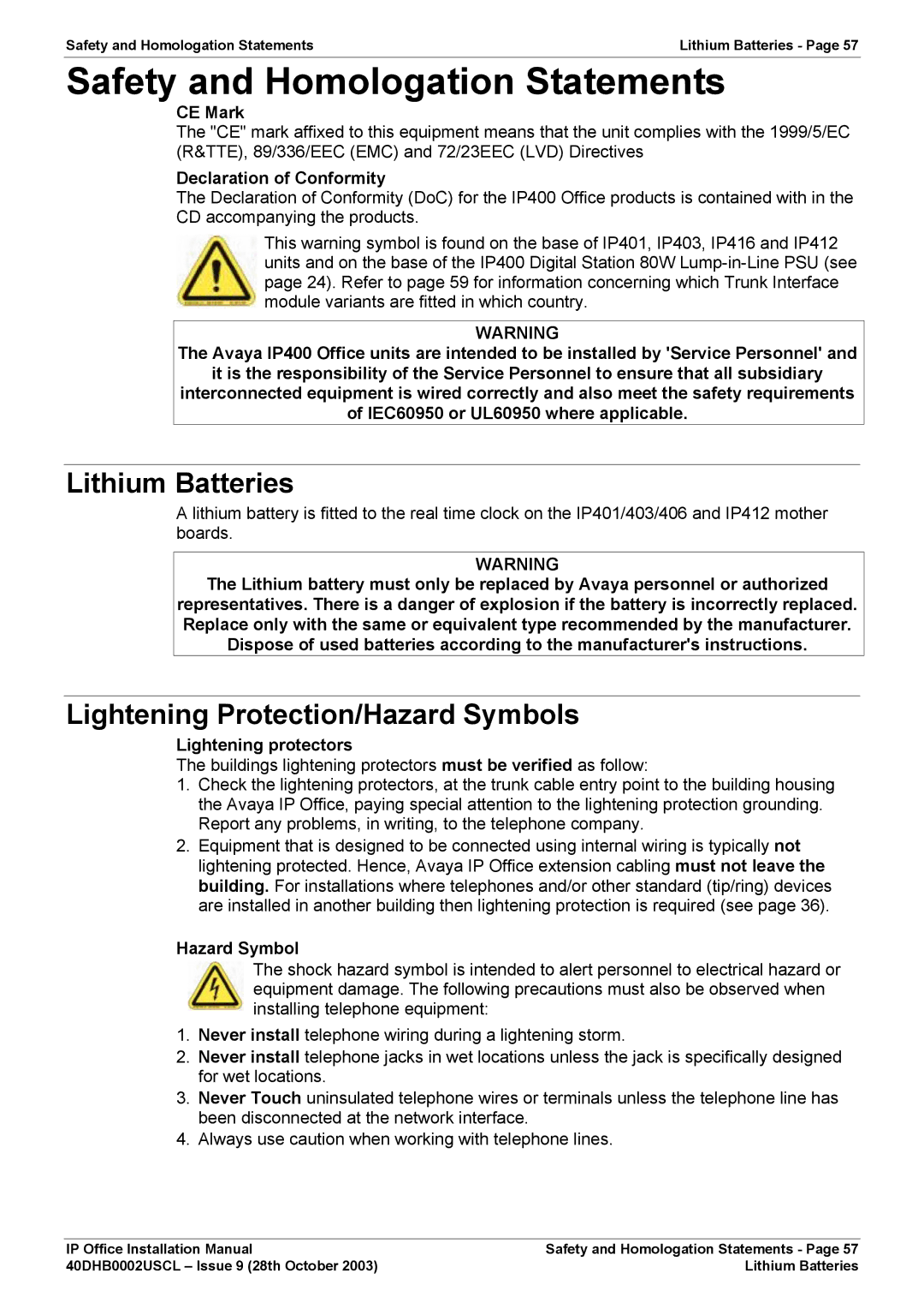 Avaya IP Office Phone Safety and Homologation Statements, Lithium Batteries, Lightening Protection/Hazard Symbols 