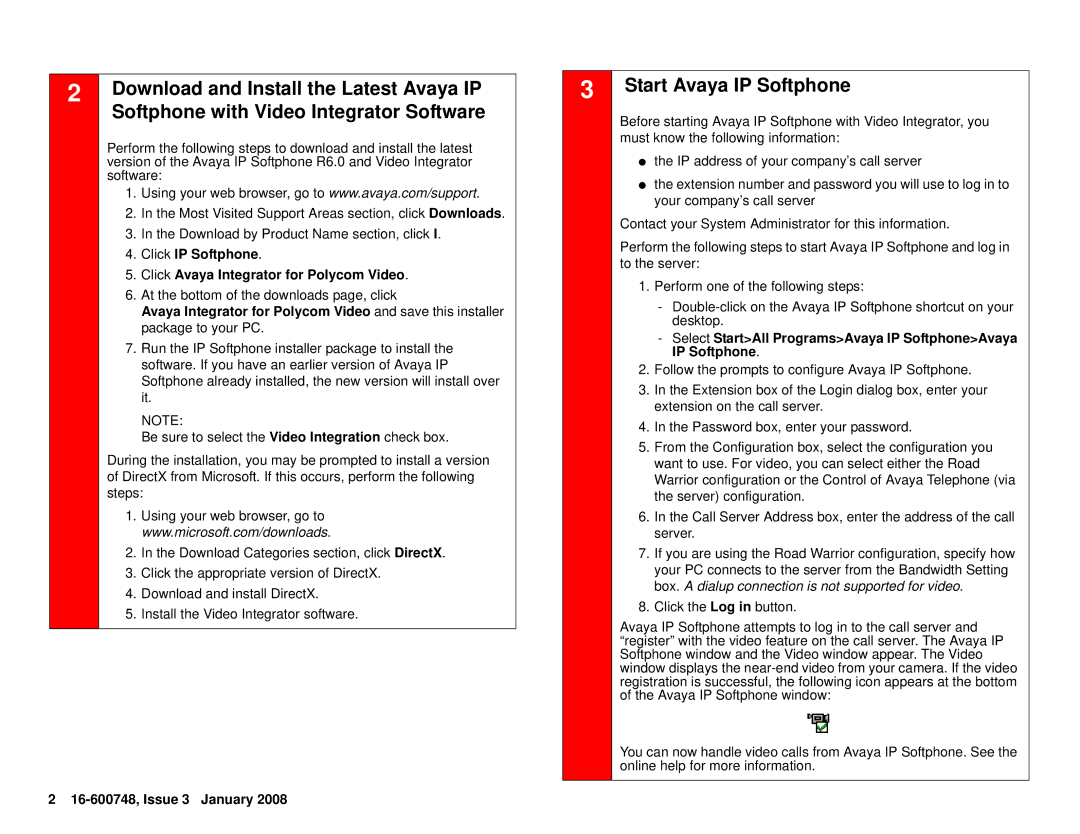 Avaya Start Avaya IP Softphone, Download and Install the Latest Avaya IP, Softphone with Video Integrator Software 