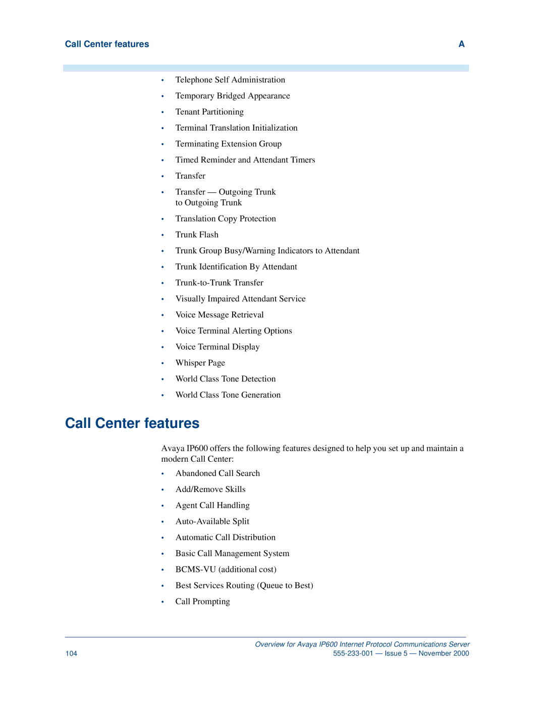 Avaya IP600 manual Call Center features 