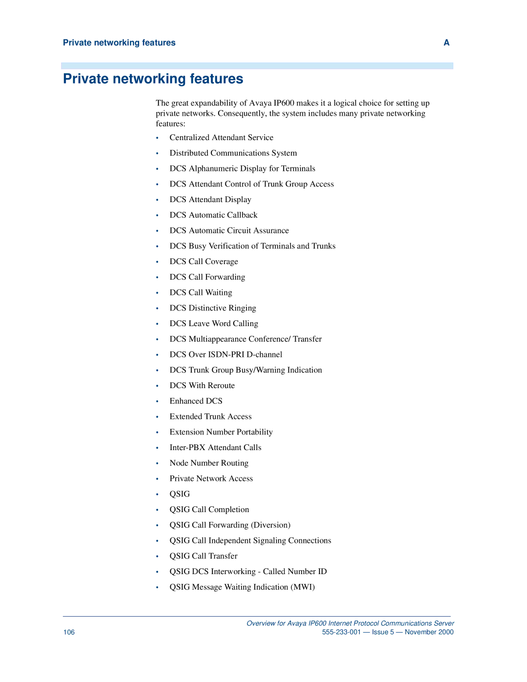 Avaya IP600 manual Private networking features 
